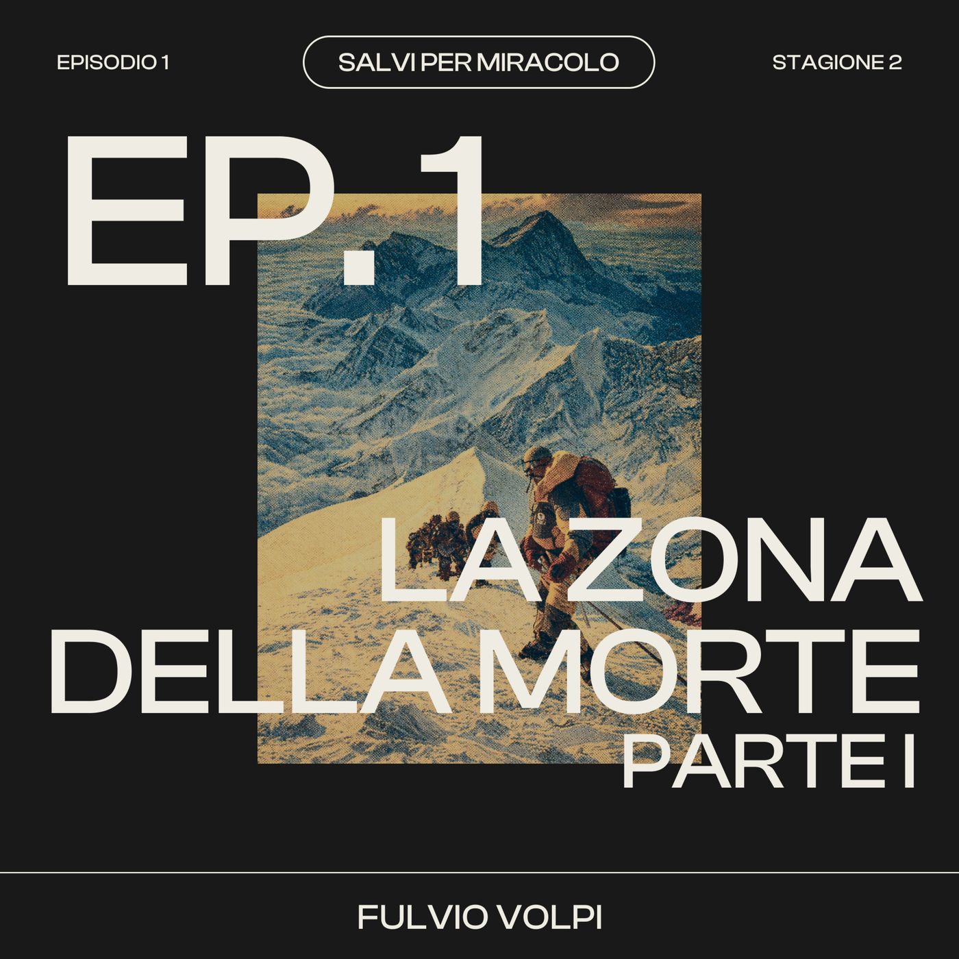 La Zona della Morte - Everest 1996 (Parte 1) episode artwork
