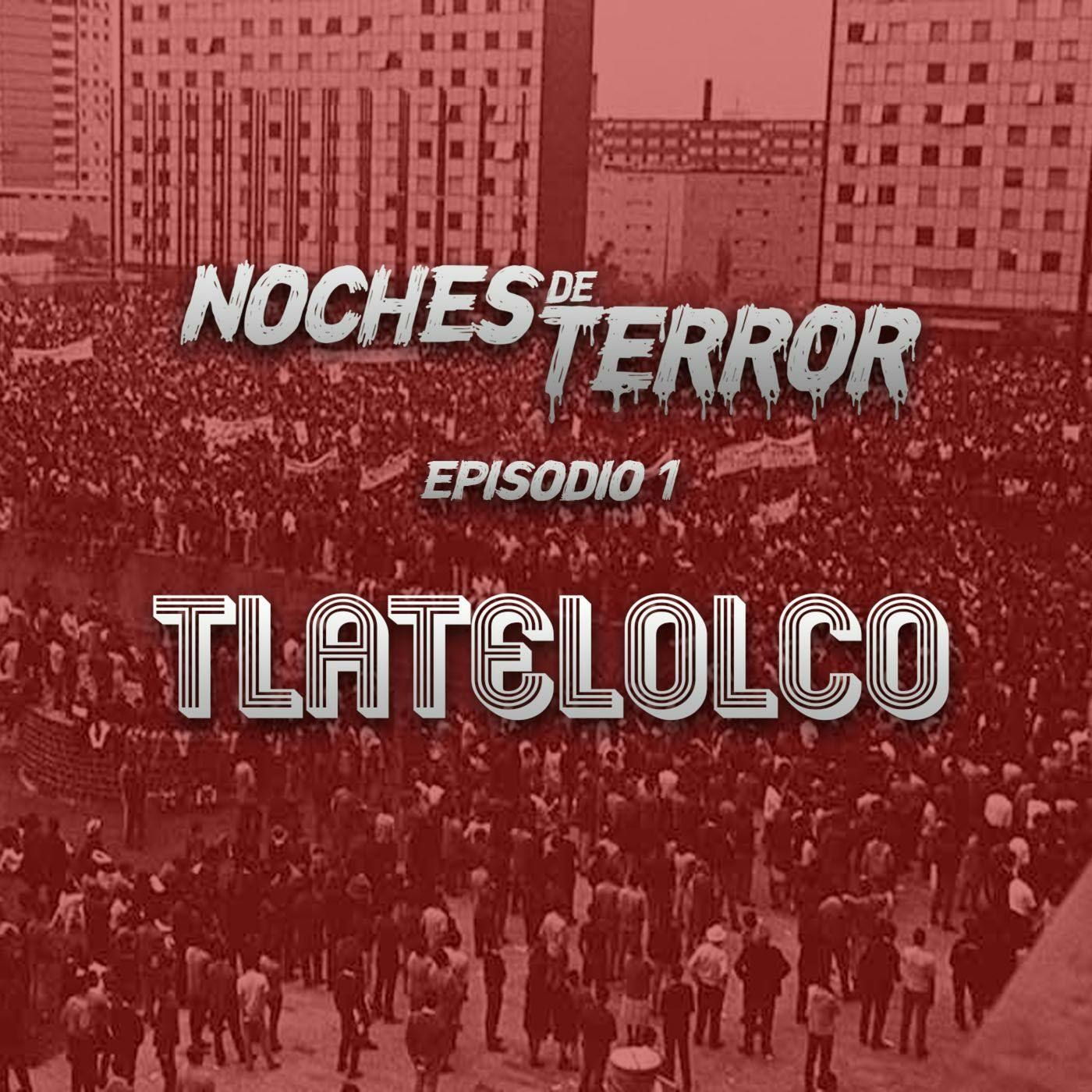 Episodio 1: Tlatelolco episode artwork