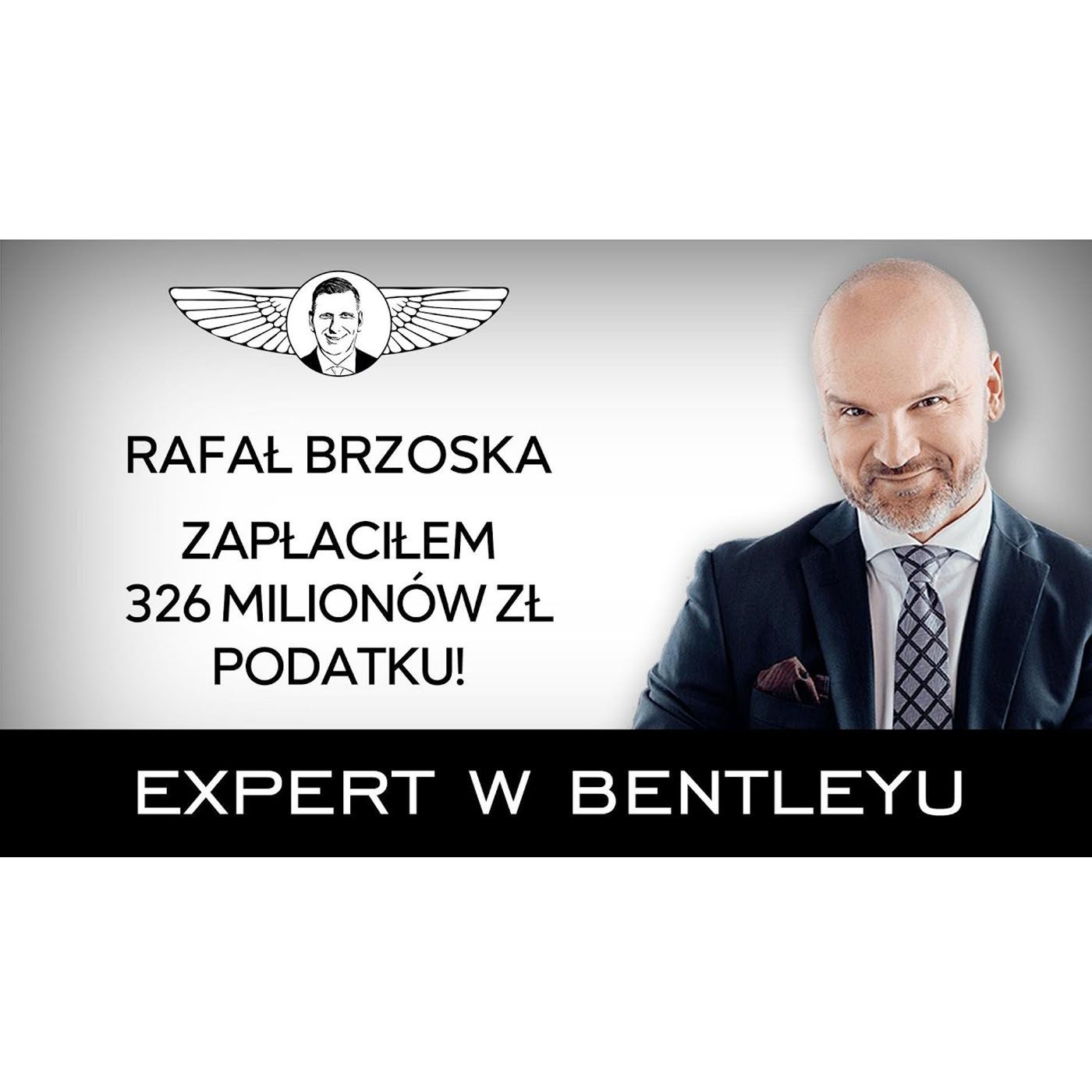 Jak znaleźć ambicję, by zmieniać świat? Rafał Brzoska [Expert w Bentleyu]