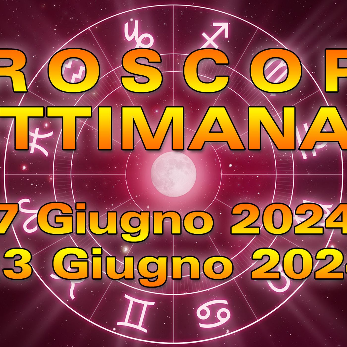 Oroscopo della Settimana dal 17 al 23 Giugno 2024! episode artwork