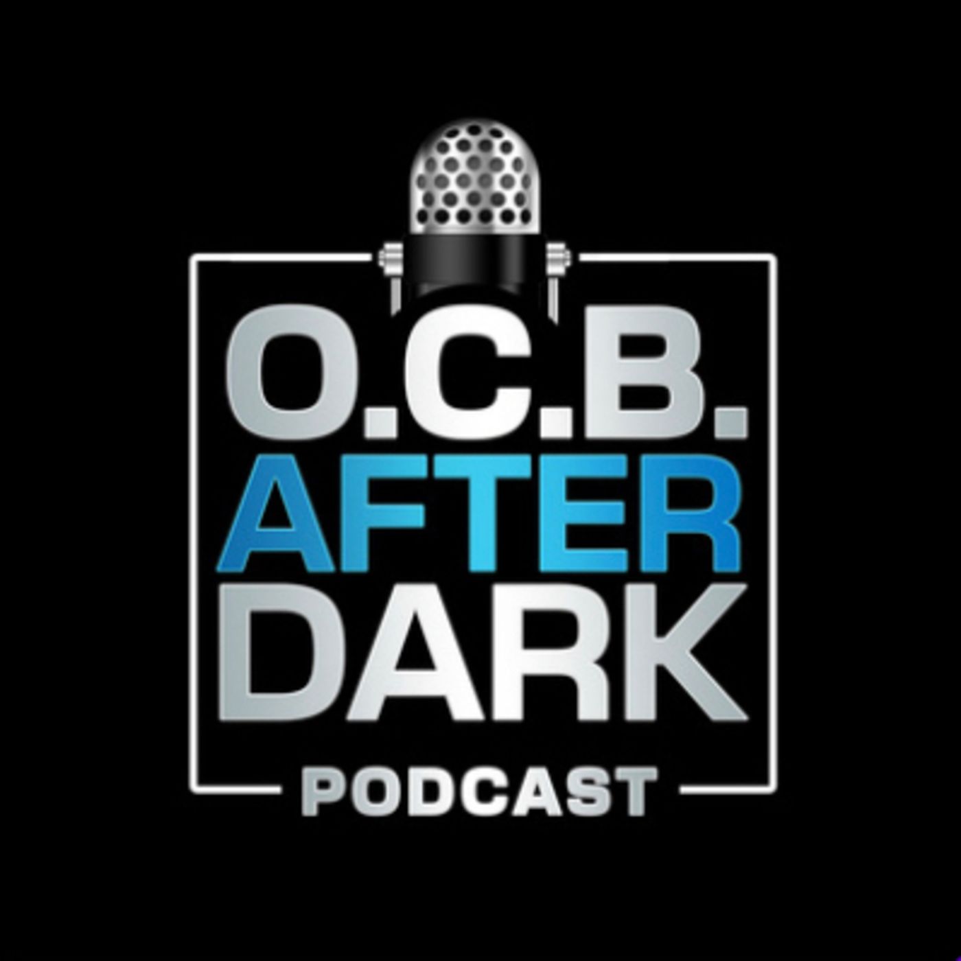 O.C.B. After Dark