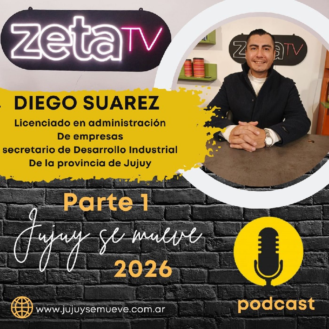 DESARROLLO INDUSTRIAL EN JUJUY: APOYO, FINANCIAMIENTO Y NUEVAS OPORTUNIDADES PARA EMPRENDEDORES Y PYMES episode artwork