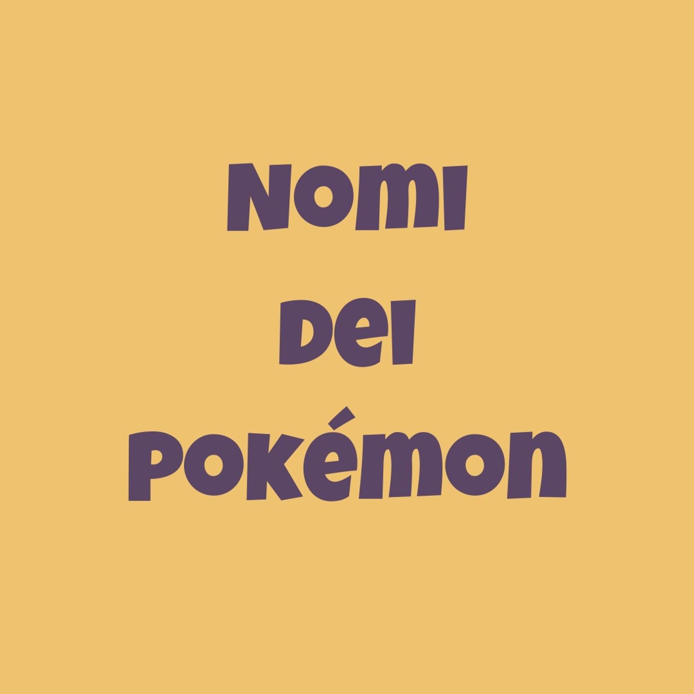 Peculiar Translation - Nomi dei Pokémon episode artwork