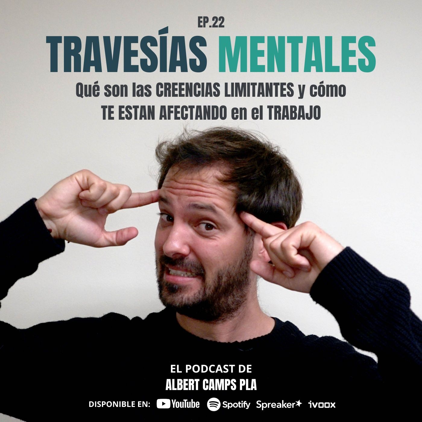 Travesías Mentales. El podcast de Albert Camps Pla