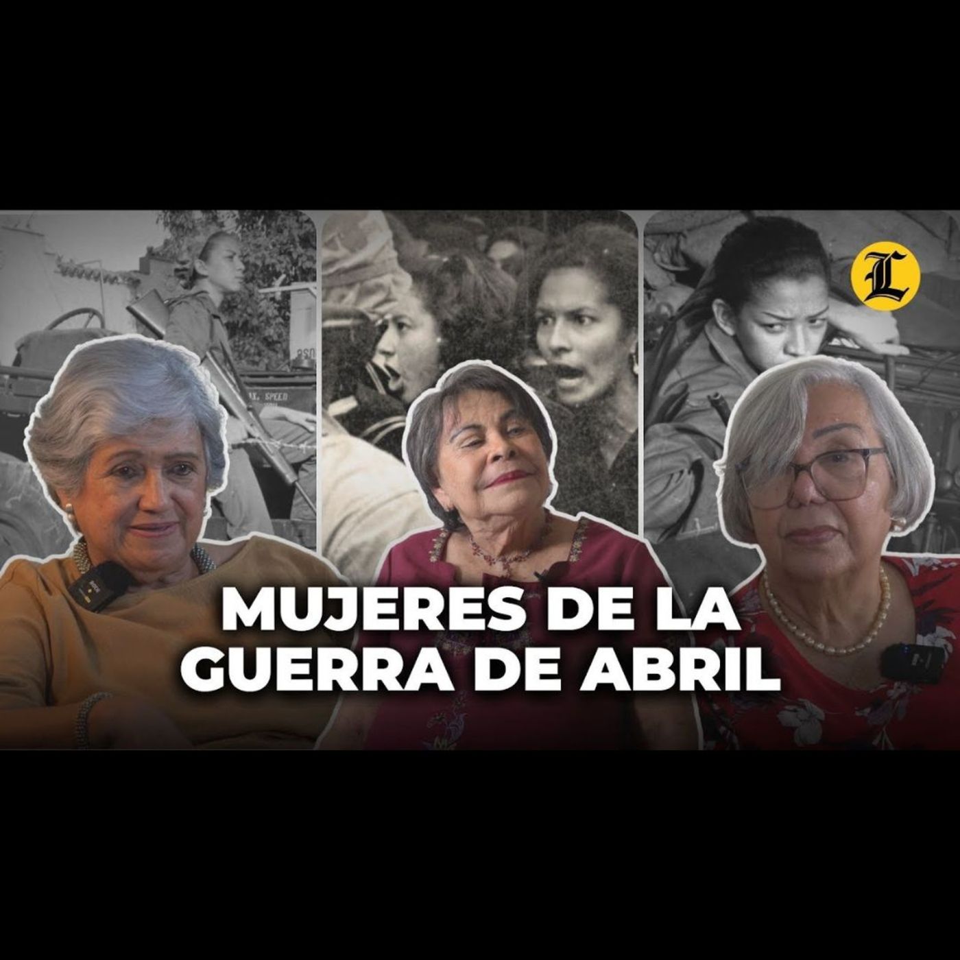 Mujeres tuvieron un rol activo en la Guerra de Abril de 1965 episode artwork