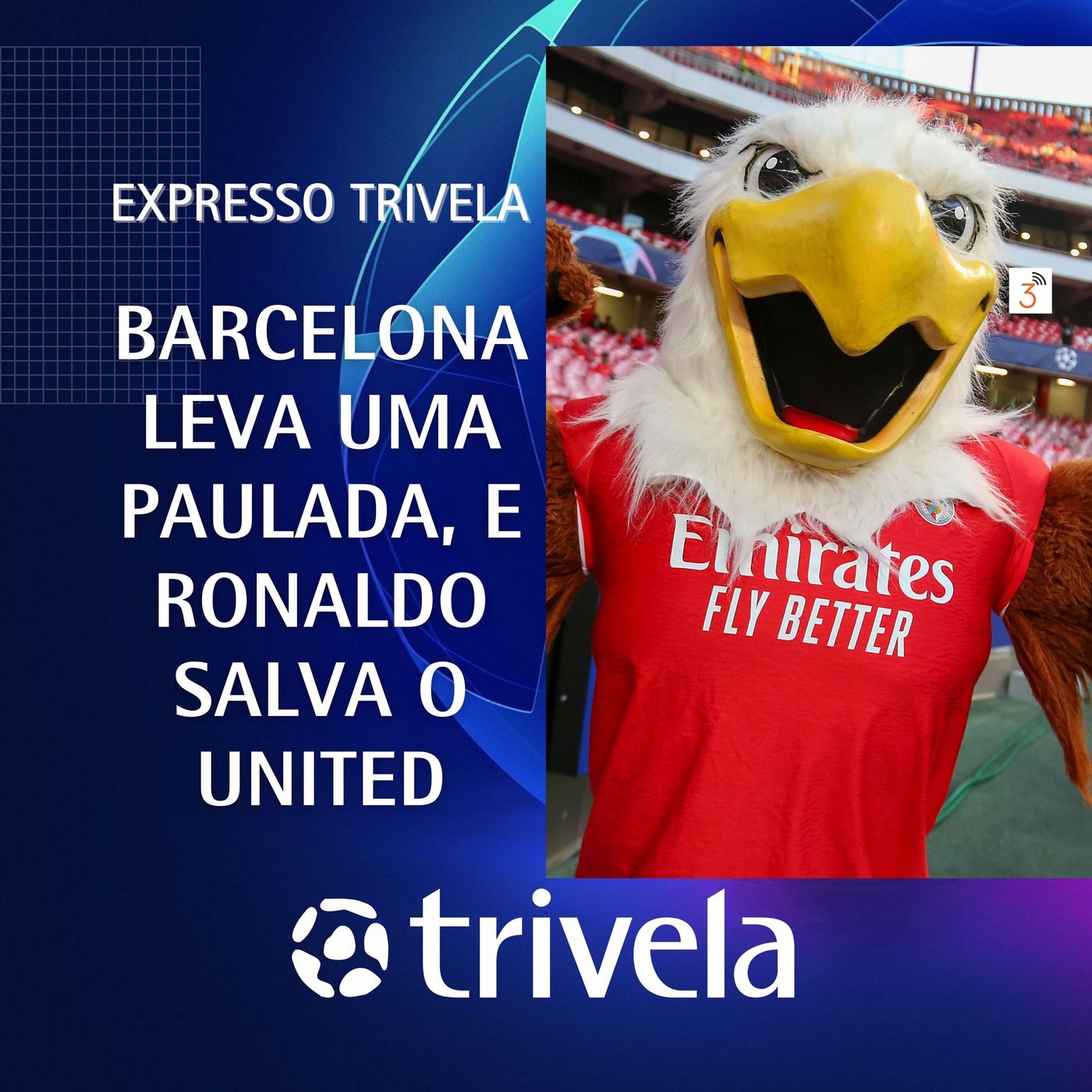 Expresso Trivela #22 Barcelona leva uma paulada, e Ronaldo salva o United