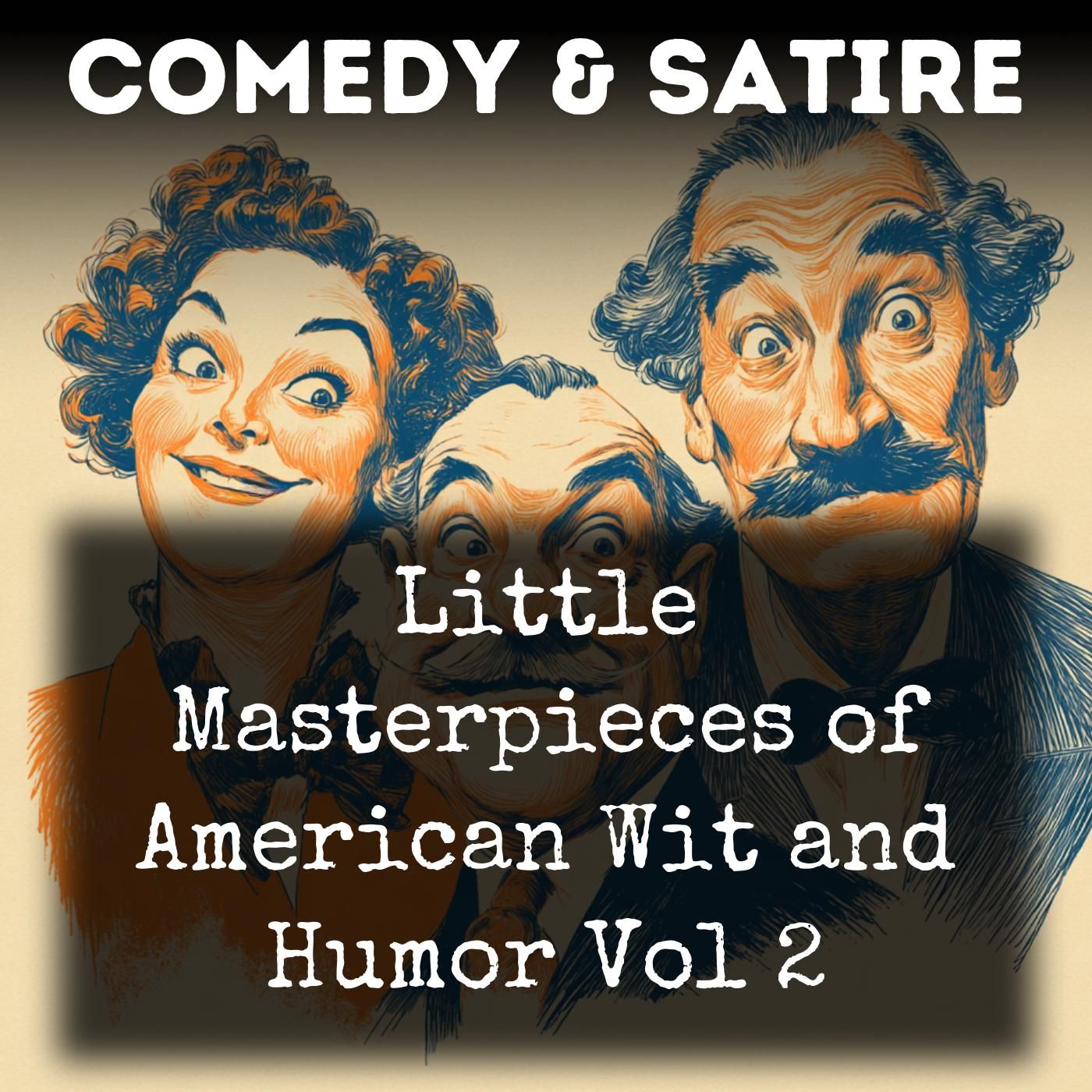 Little Masterpieces of American Wit and Humor Vol 2