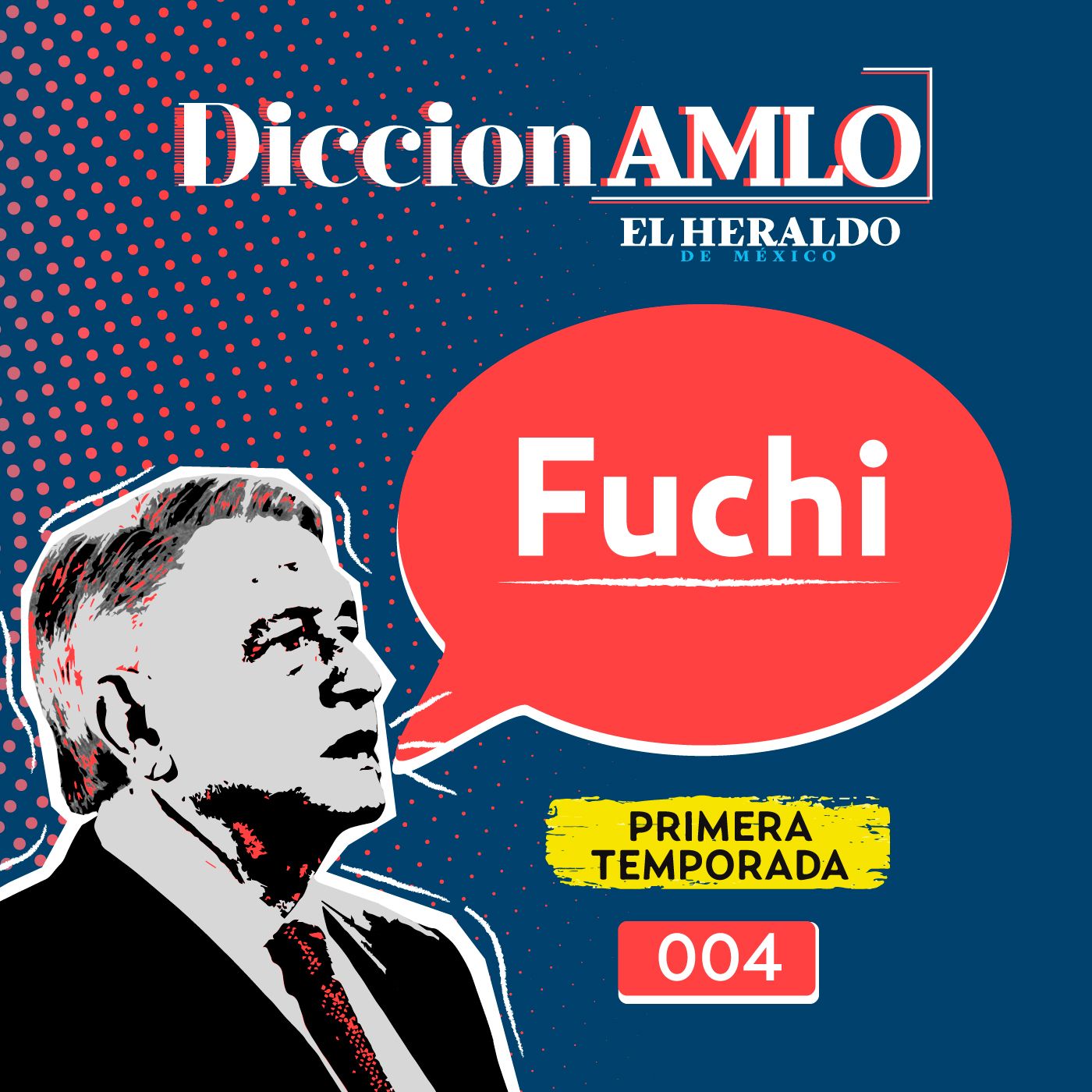 "¡FUCHI, guácala!" | Conoce el significado de una de las palabras favoritas de AMLO