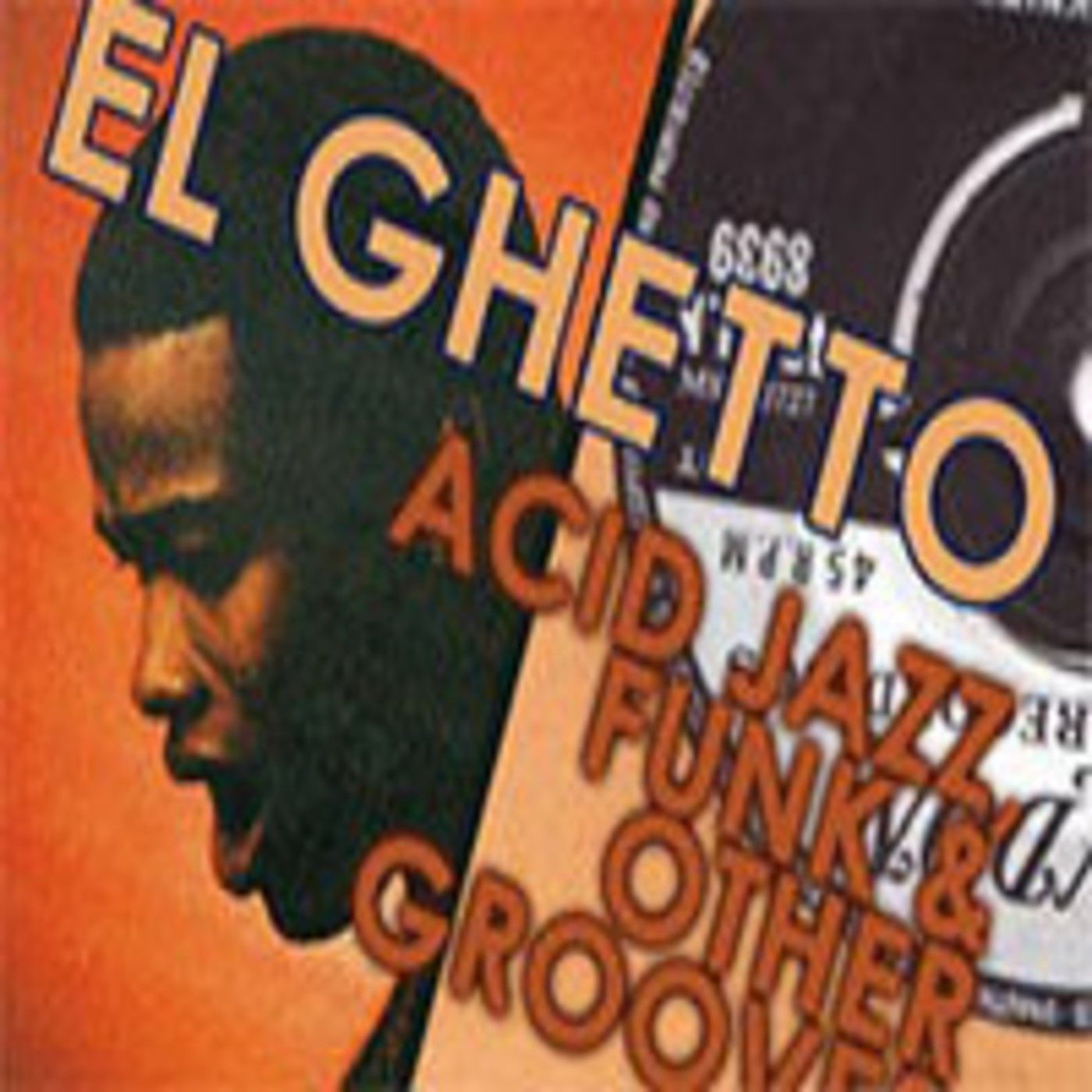 El Ghetto
