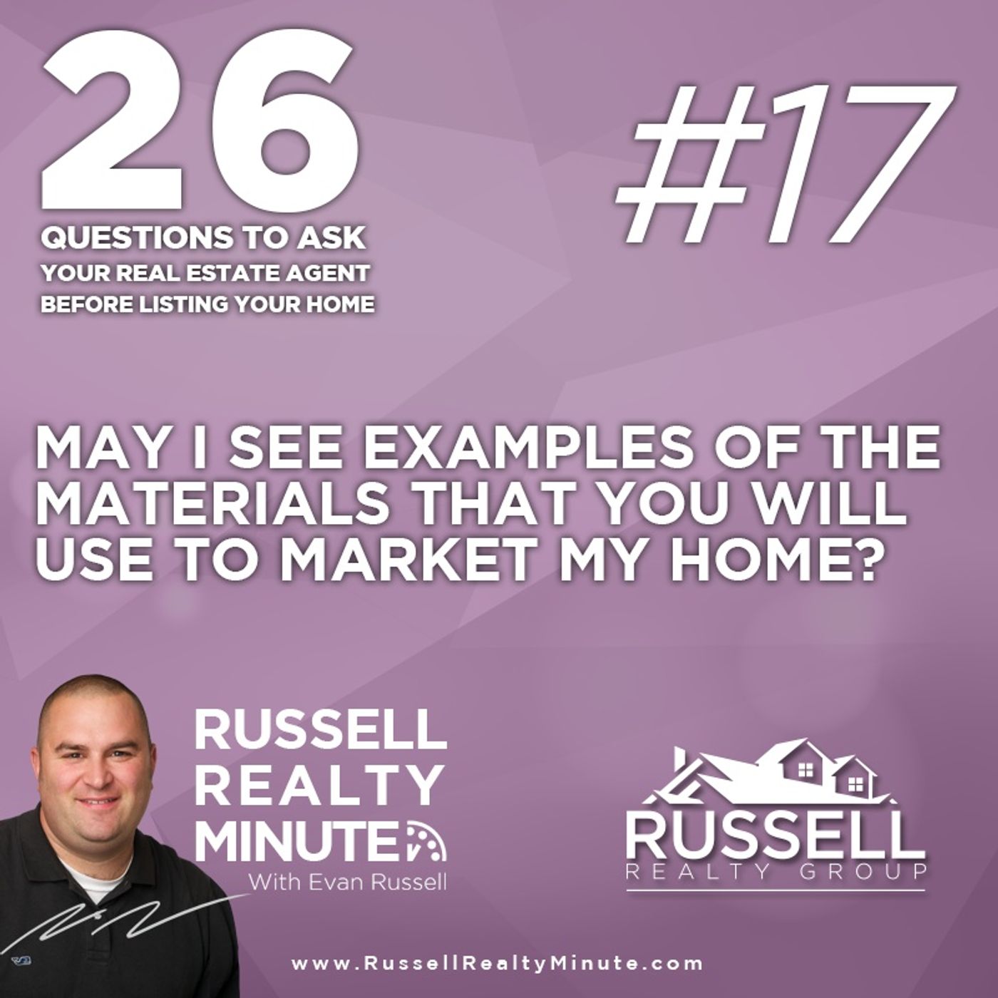 Russell Realty Minute with Evan Russell
