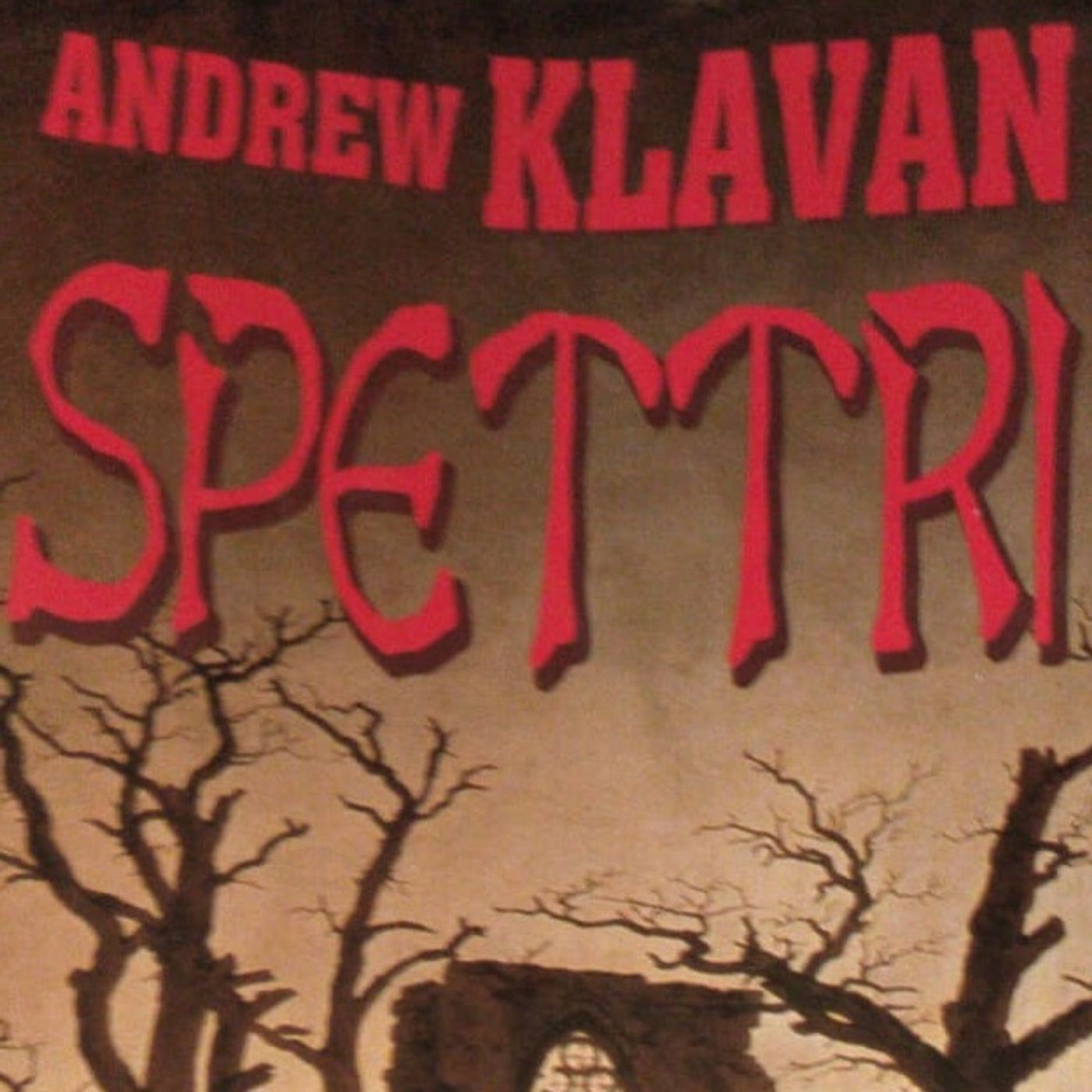 Audiolibro "Spettri" di Andrew Klavan cover