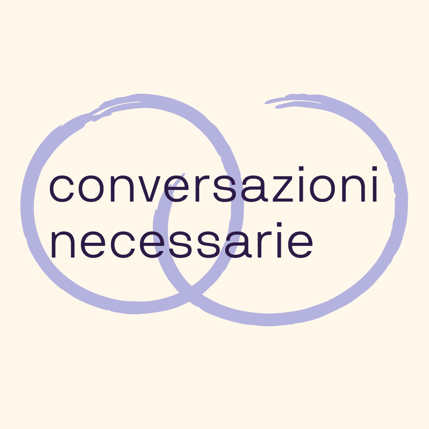 Le Conversazioni Necessarie