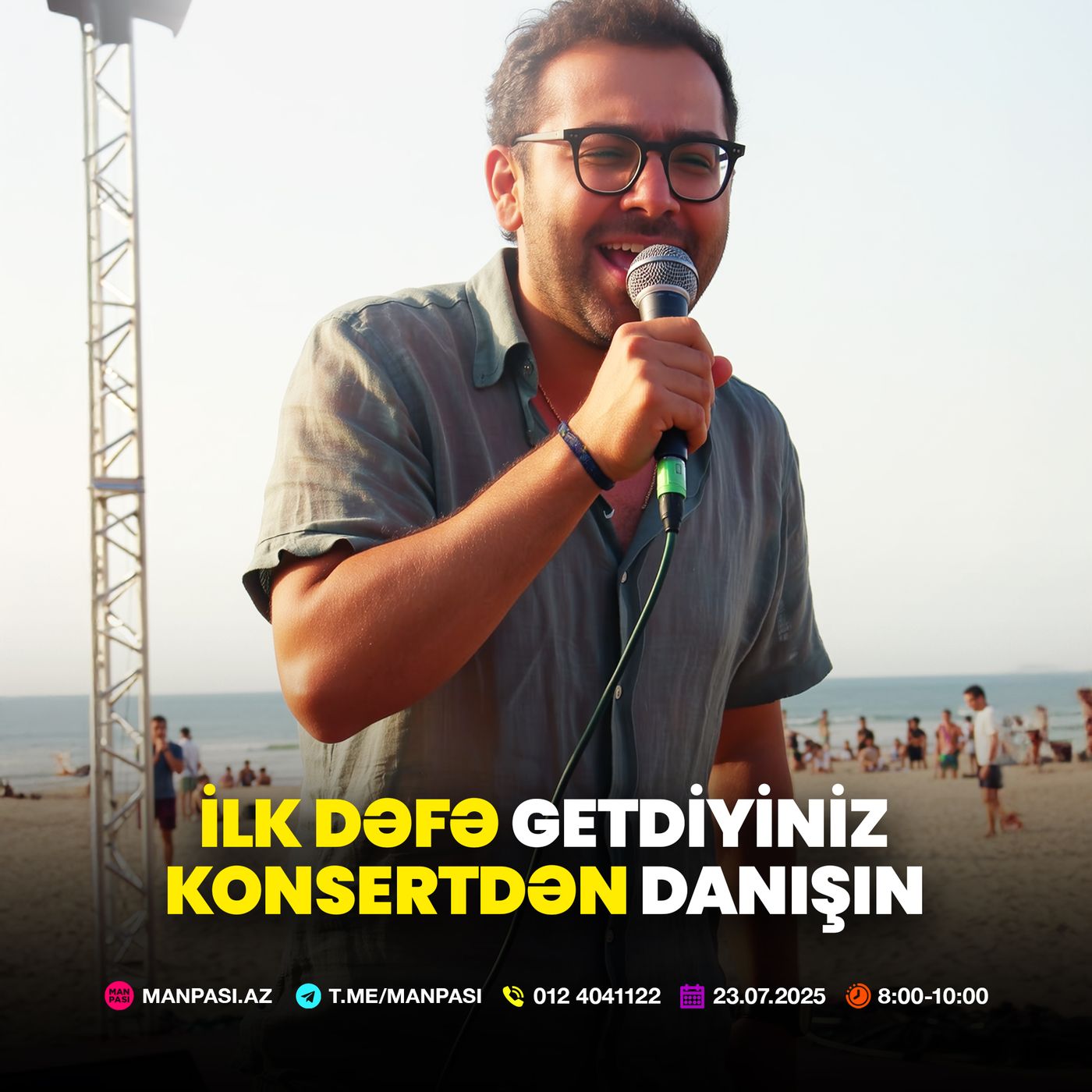 İlk dəfə getdiyimiz konsert 23.07.2025
