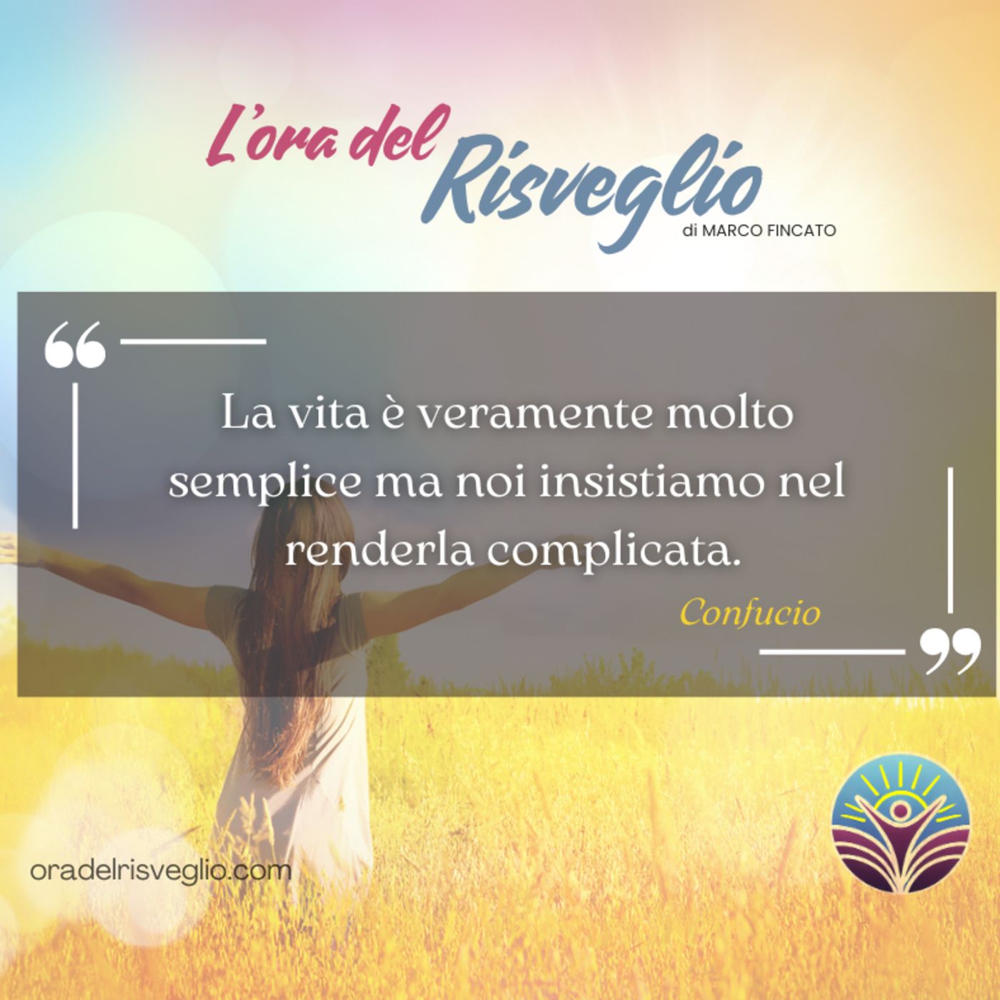 L\'ora del RISVEGLIO