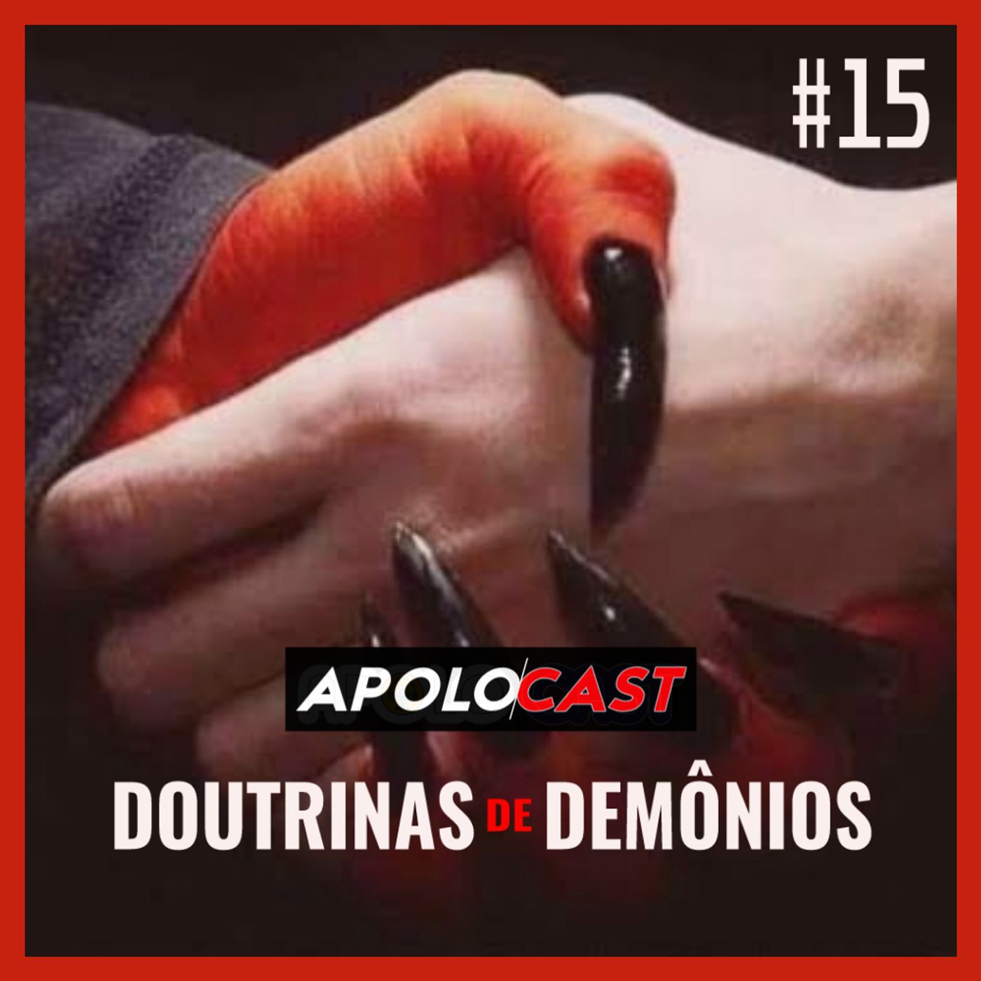 Apolocast #15: Doutrinas de demônios episode artwork