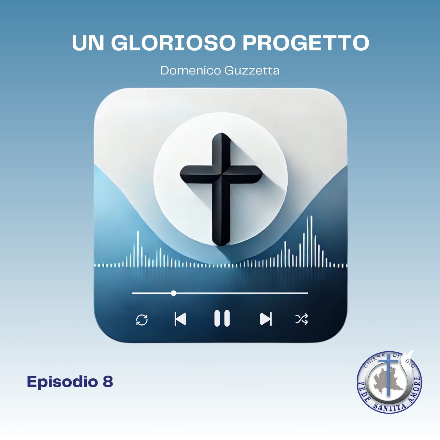 Chiesa di Dio - Fede Santità Amore