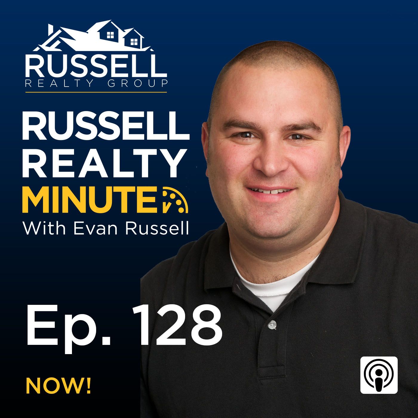 Russell Realty Minute with Evan Russell