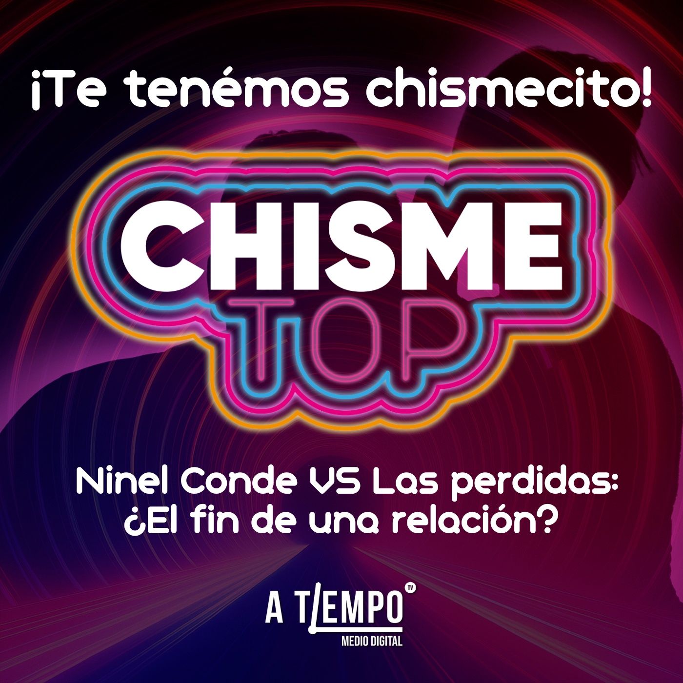 Ninel Conde VS Las perdidas: ¿El fin de una relación? | Chisme Top episode artwork