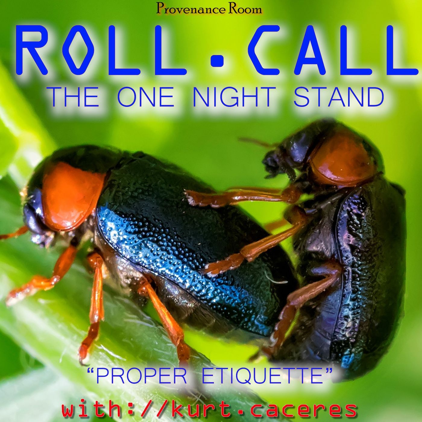 Roll Call -with Kurt Caceres