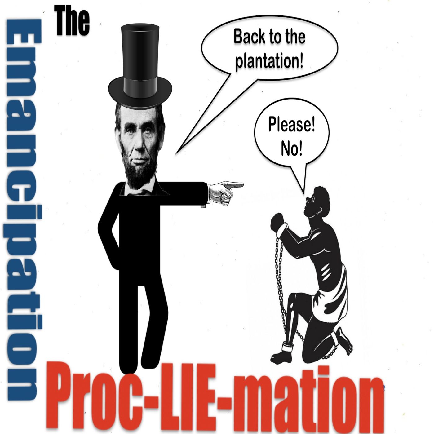 CANCEL LINCOLN: The Betrayal of 1776