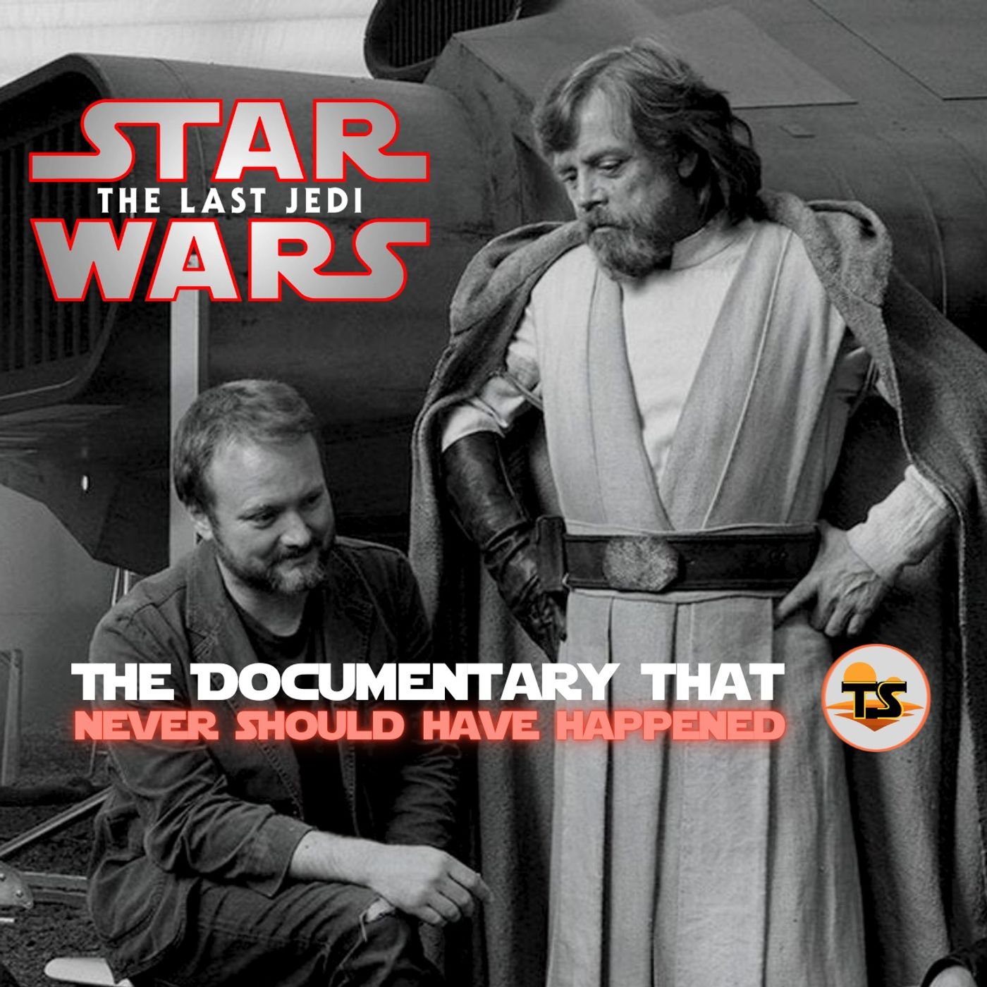 The Last Jedi: The Documentary that Never Should Have Happened episode artwork