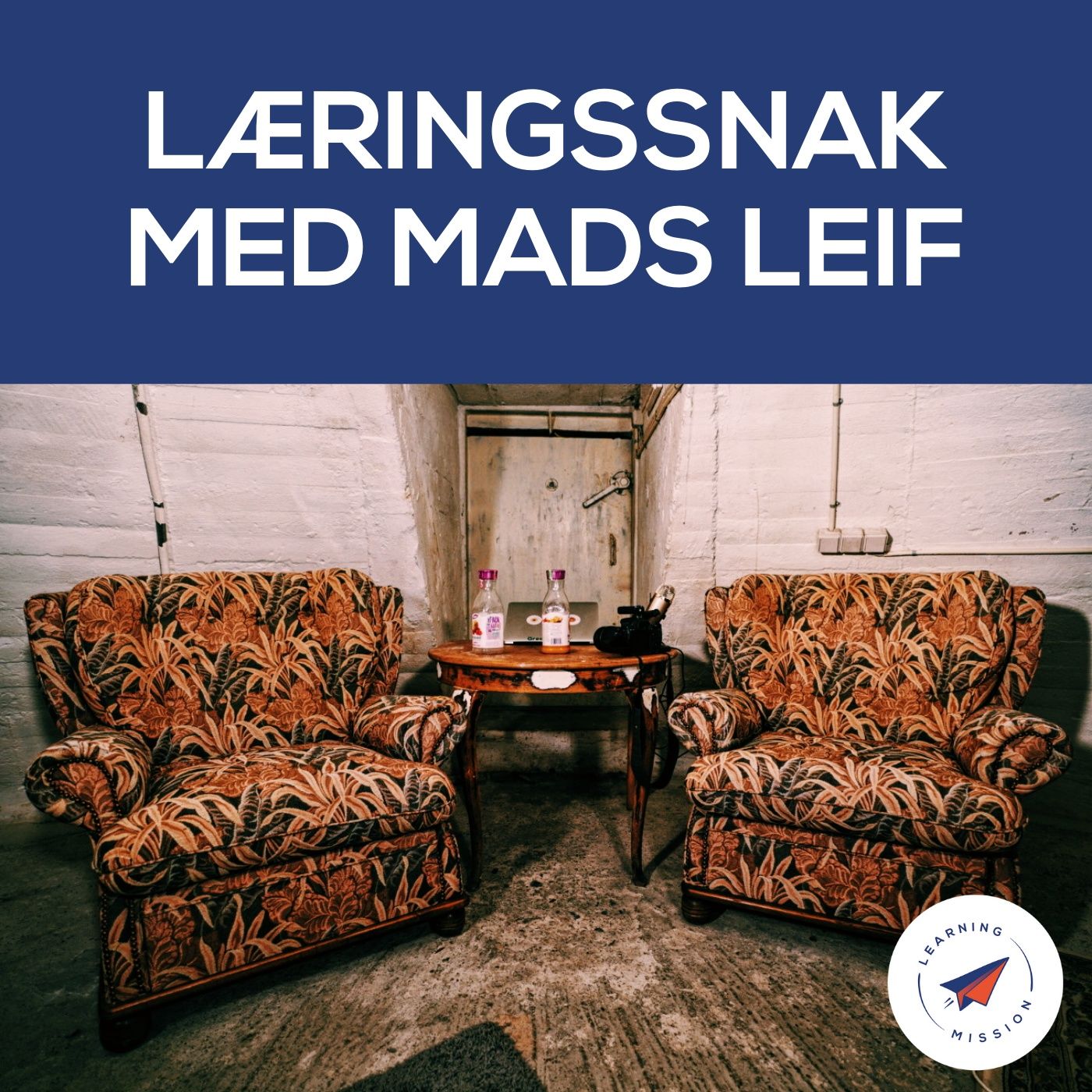 Læringssnak med Mads Leif af Learning Mission