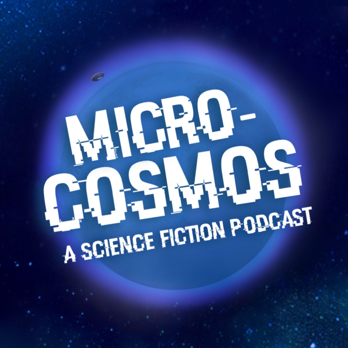 FEED DROP: Micro-Cosmos: A Science Fiction Podcast - Trailer #2 - Joy's Soul