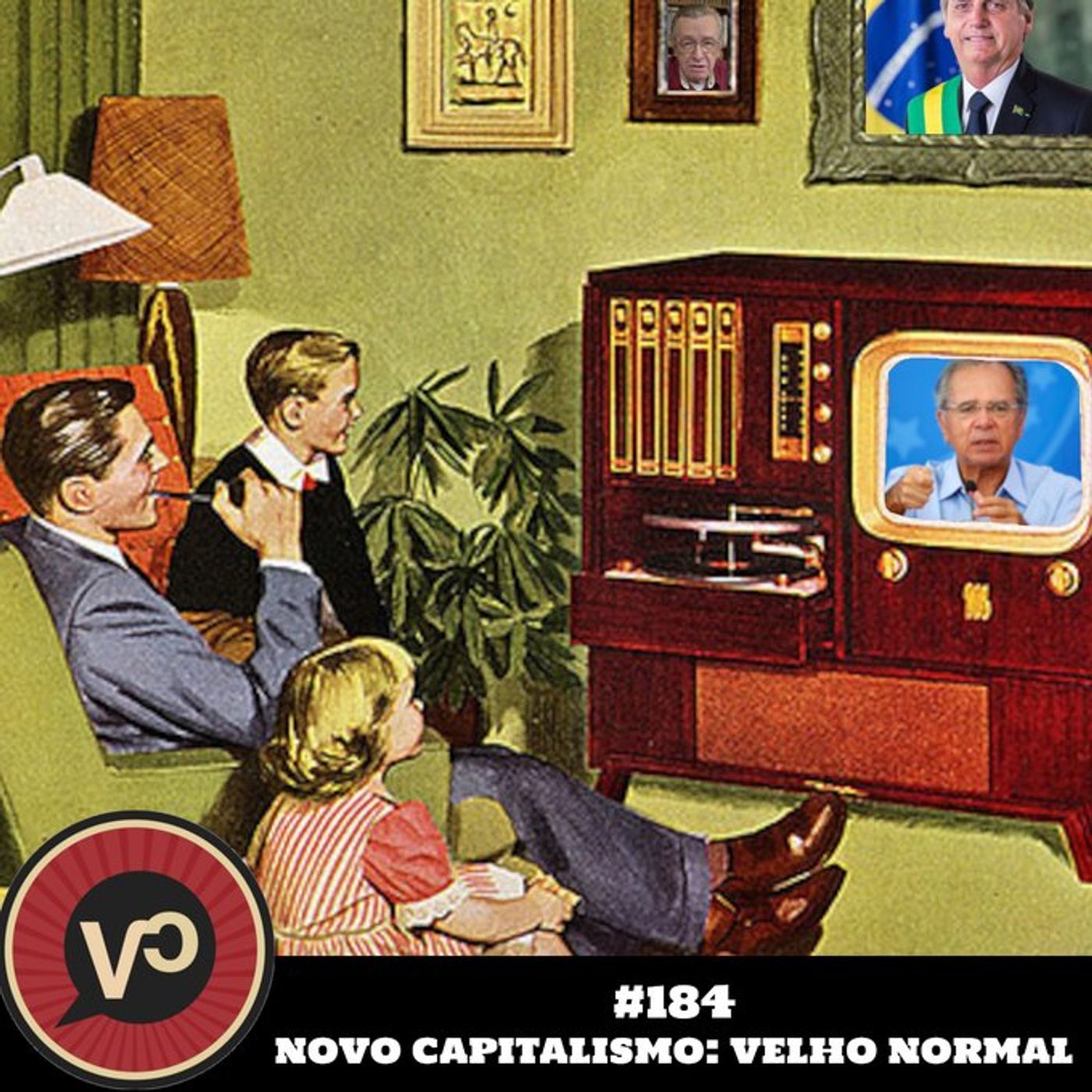 #184 Novo capitalismo: velho normal - com Startup da Real