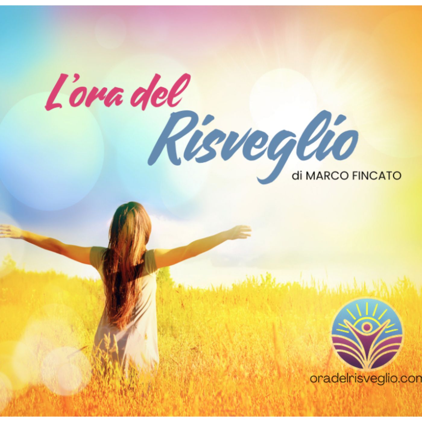 L\'ora del RISVEGLIO