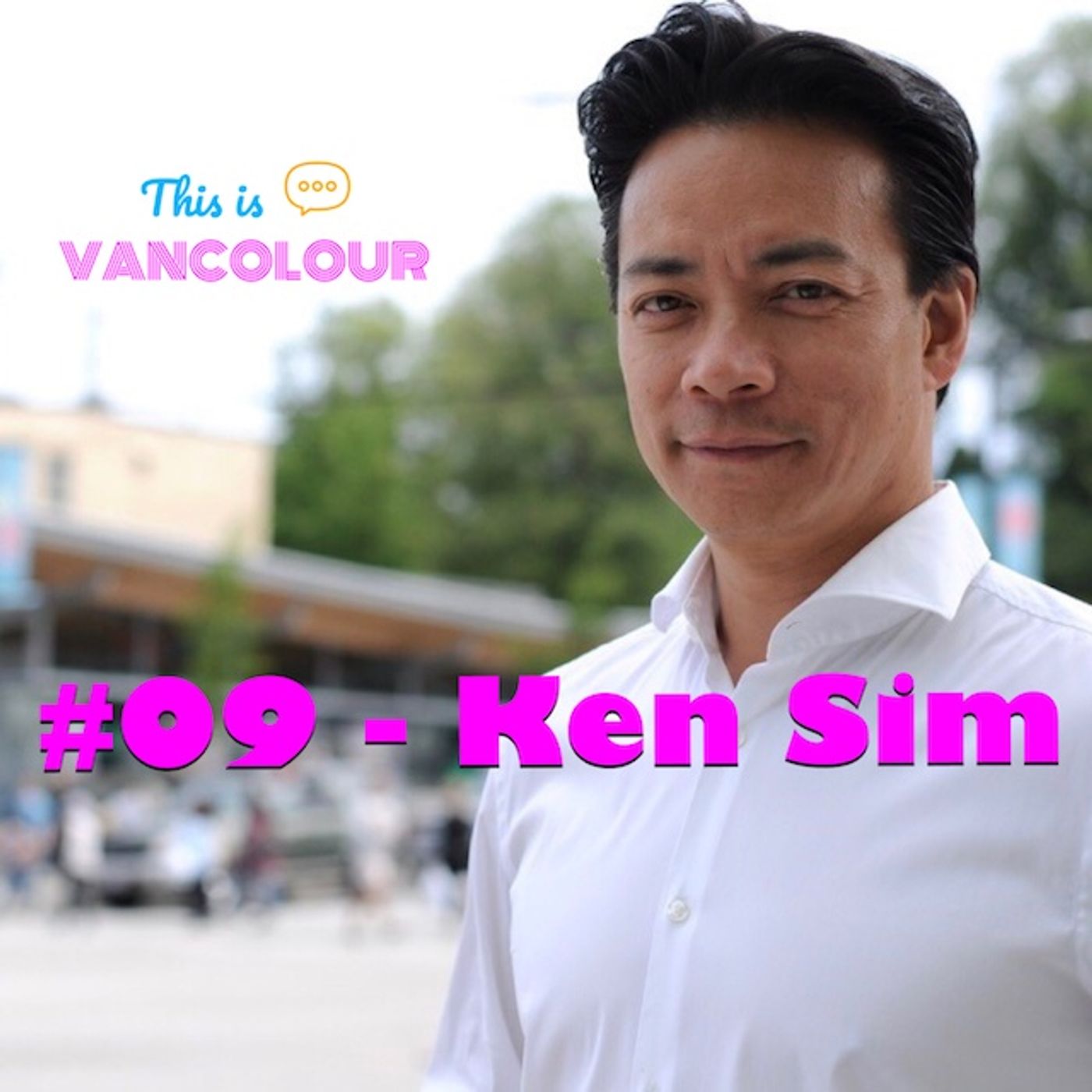 #09 - Ken Sim