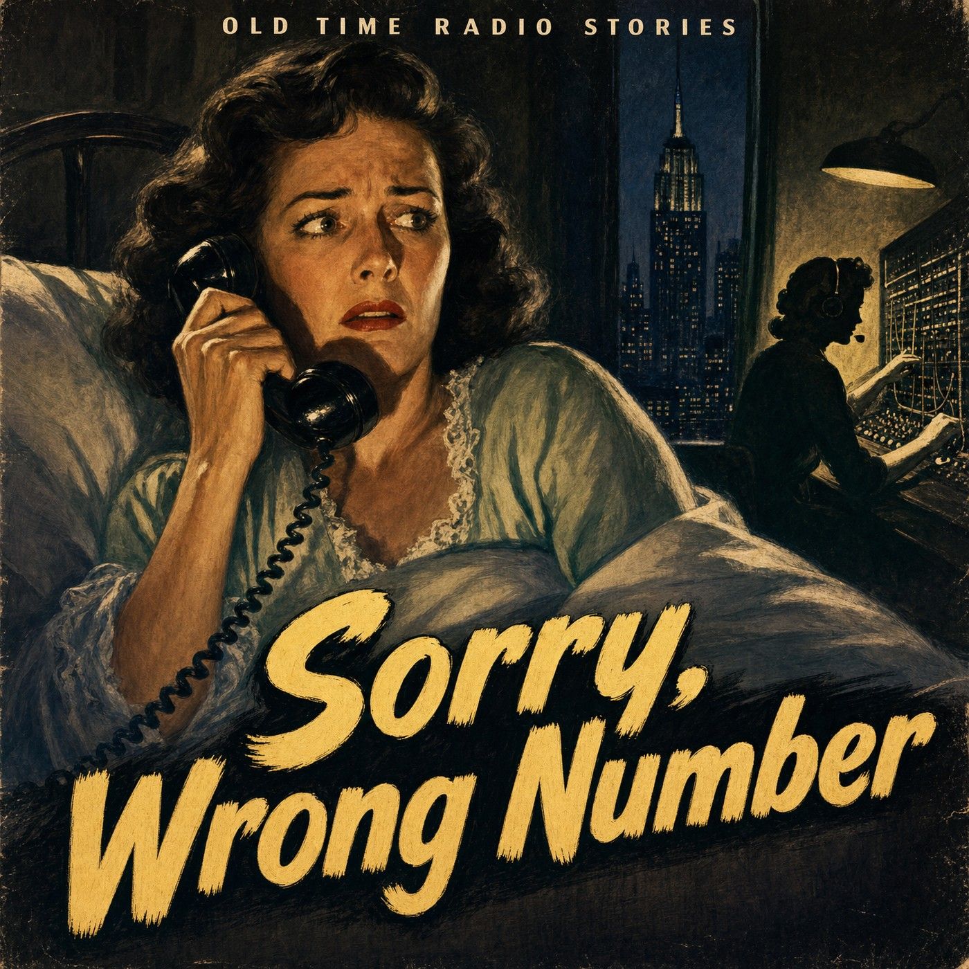 Suspense - "Sorry, Wrong Number" (Old Time Radio, 1945) episode artwork
