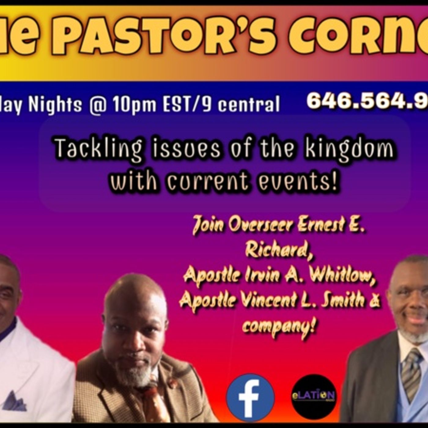 The Pastors Corner with Elder Ernest Richard and Apostle Irvin Whitlow episode artwork