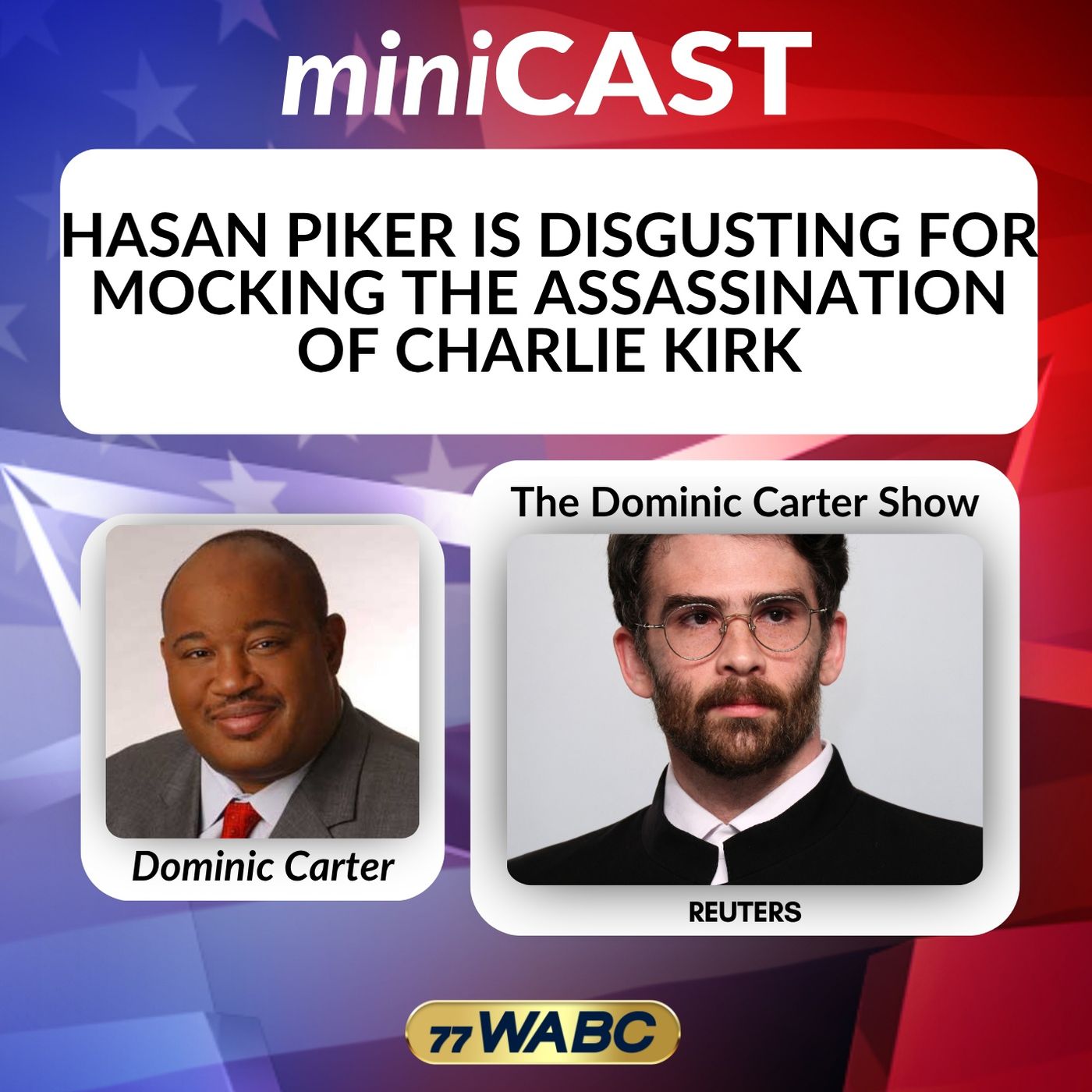 Hasan Piker is Disgusting for Mocking the Assassination of Charlie Kirk episode artwork