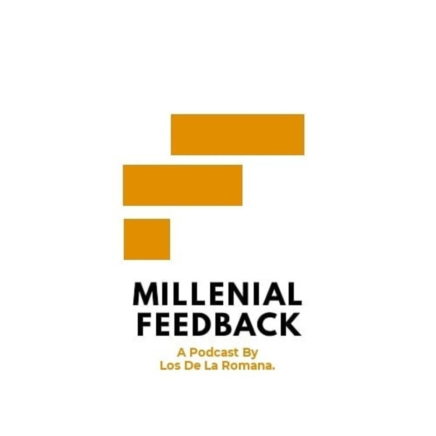 Millenial Feedback
