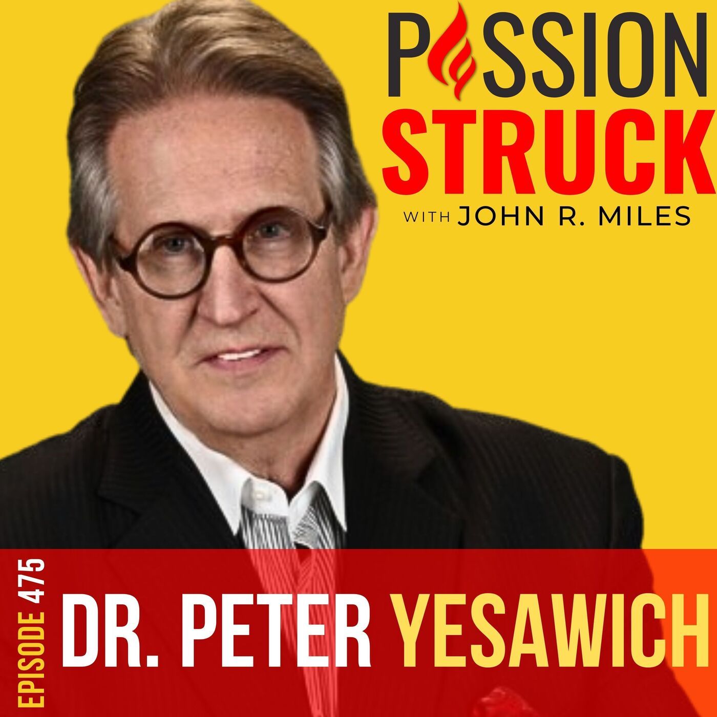 Dr. Peter Yesawich on Elevating Healthcare with Hospitality EP 476