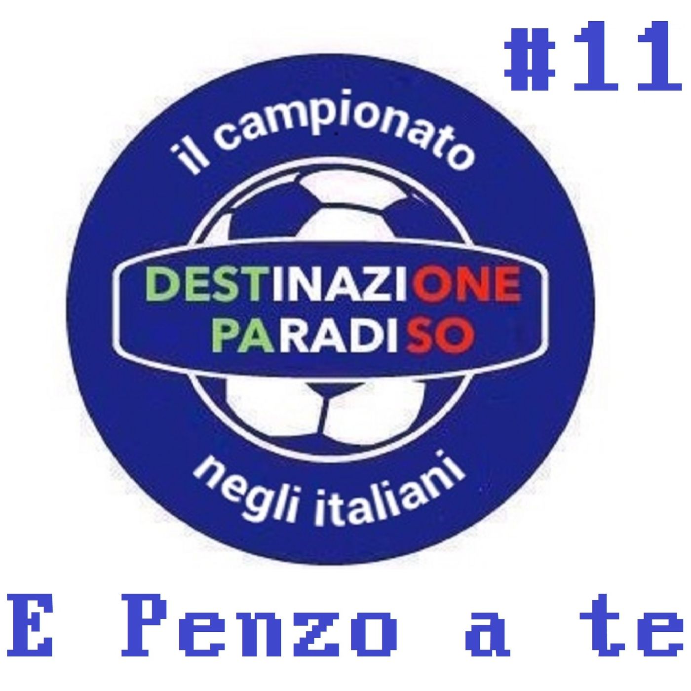 #11 - E Penzo a te episode artwork