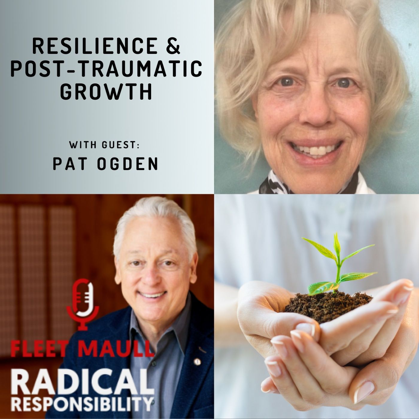 EP 112: Resilience & Post-Traumatic Growth | Dr. Pat Ogden