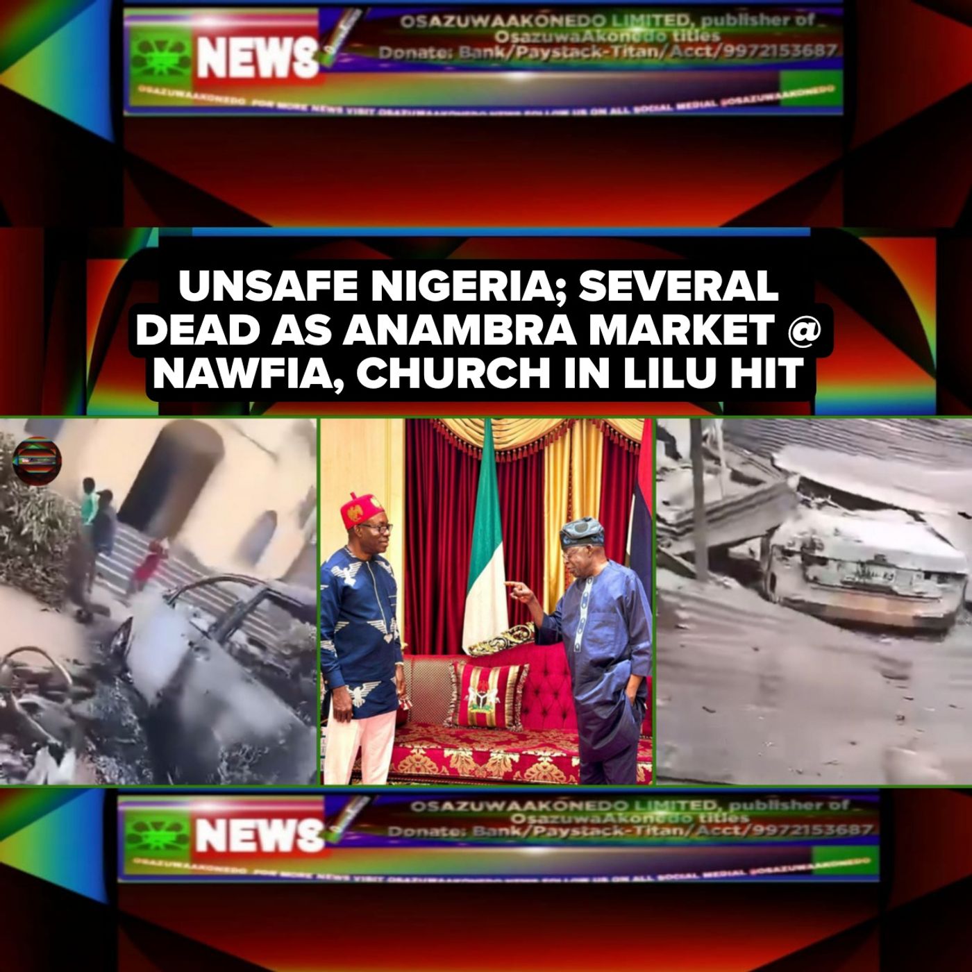 Unsafe Nigeria; Several Dead As Anambra Market @ Nawfia, Church In Lilu Hit Unsafe Nigeria; Several Dead As Anambra Market @ Nawfia, Church In Lilu Hit