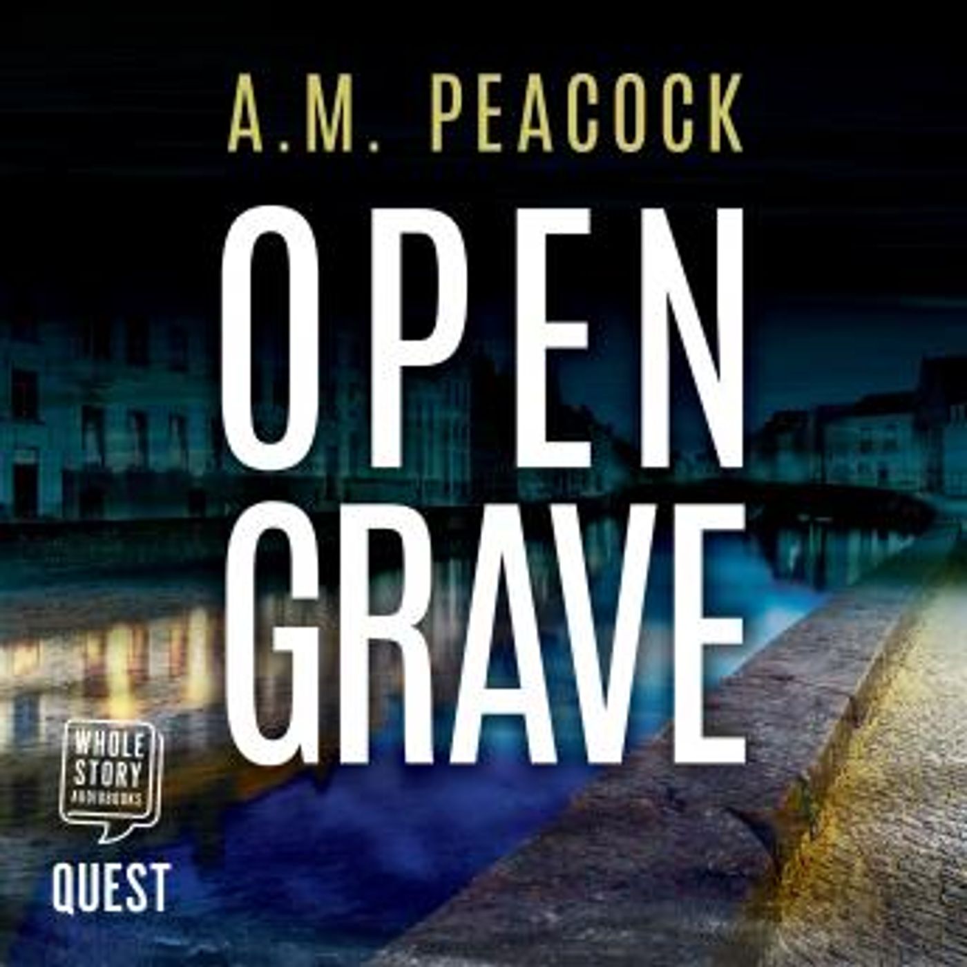 Open Grave by A.M. Peacock episode artwork