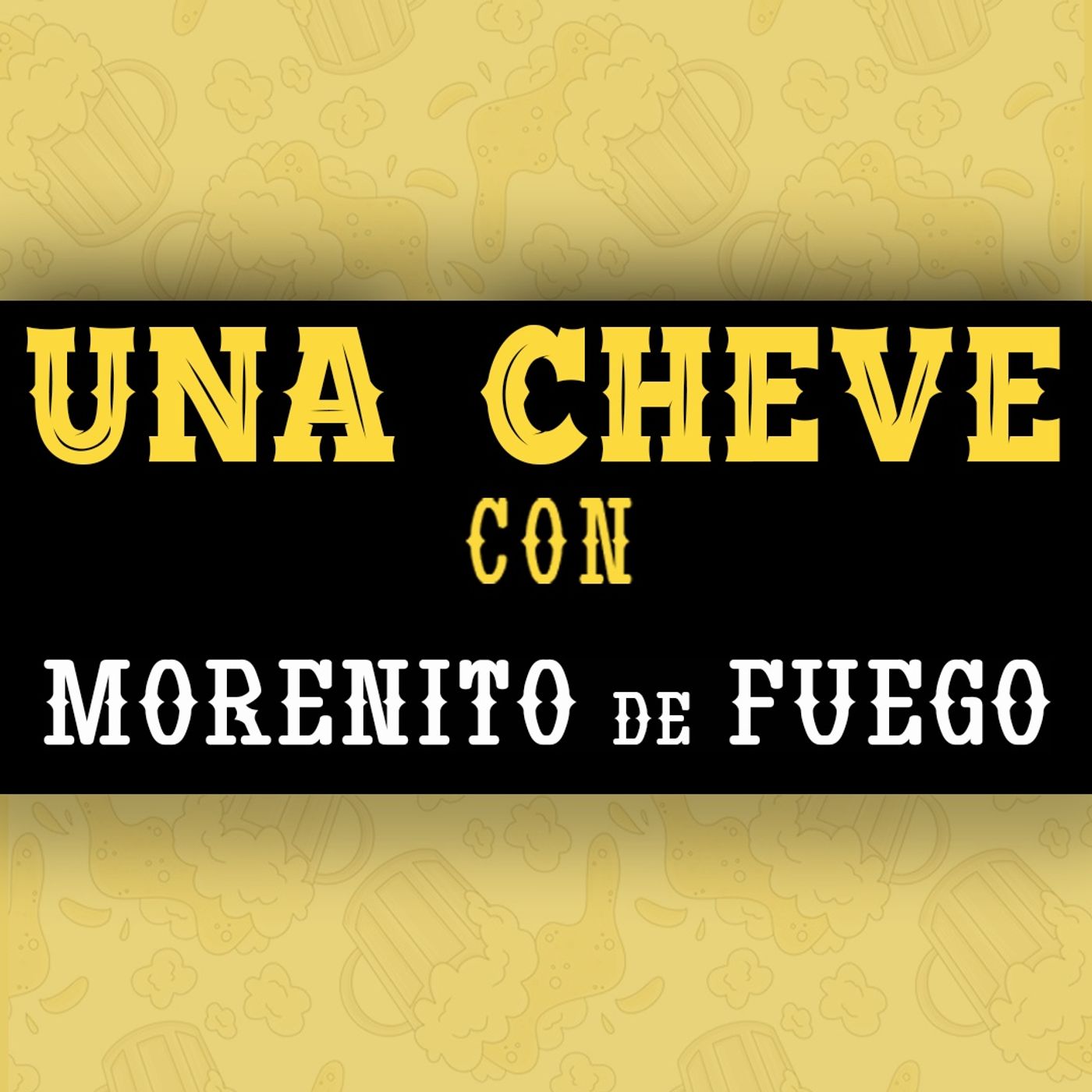 Una Cheve Con