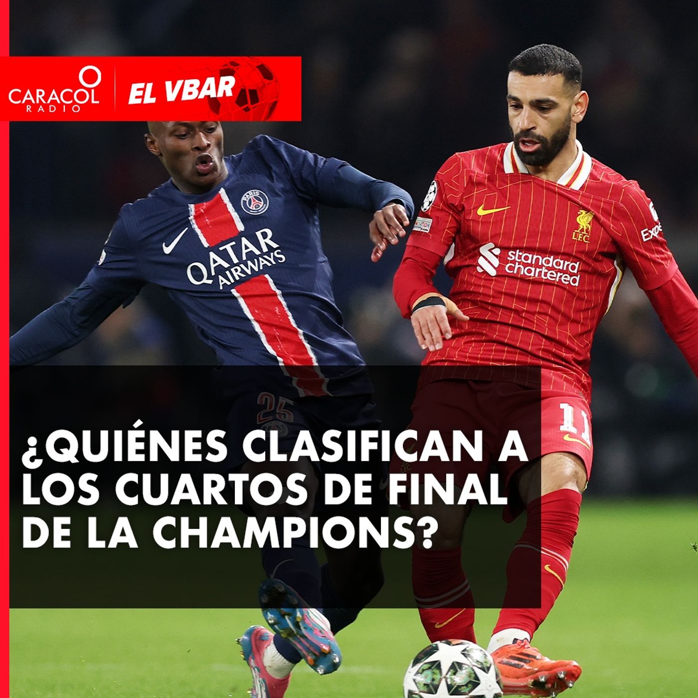 ¿Quiénes clasifican a los cuartos de final de la Champions?