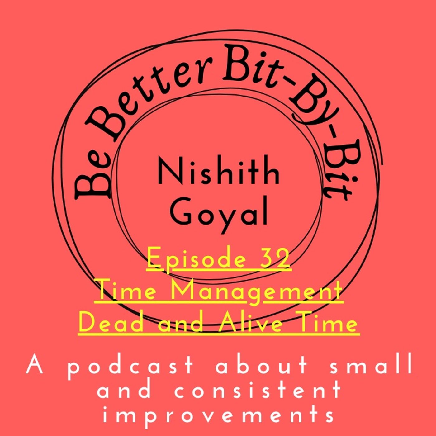 Be Better Bit-By-Bit