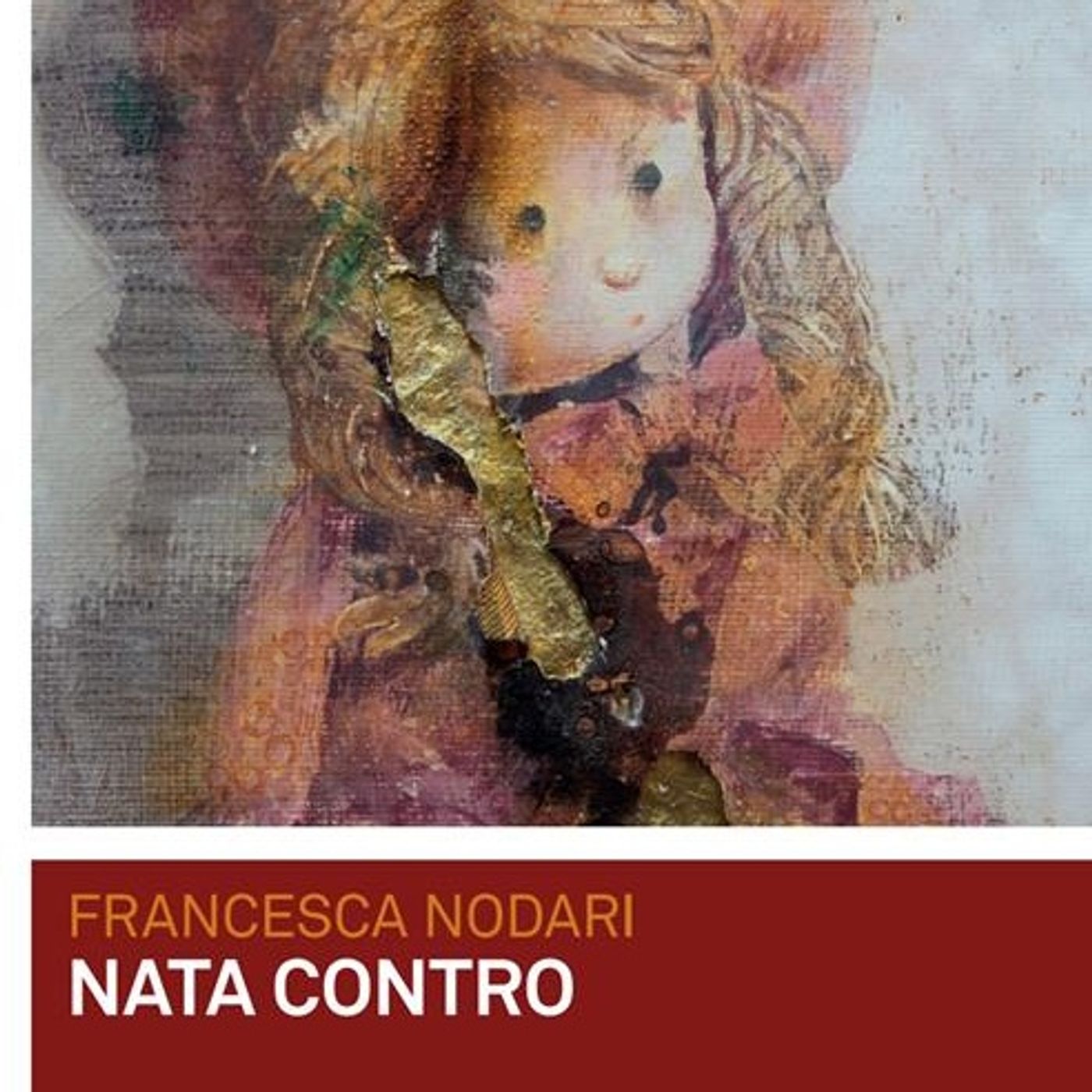 Francesca Nodari "Nata contro"