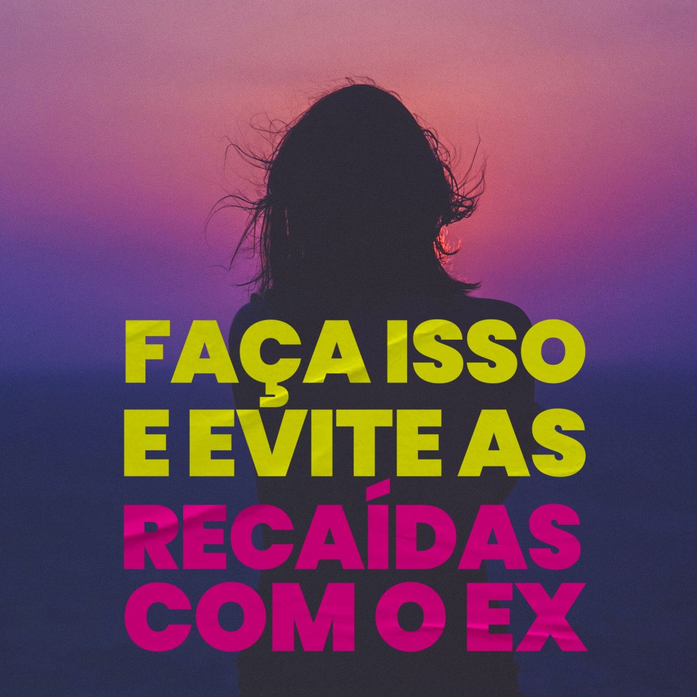 EP #172 - Faça isso e evite as recaídas com o EX