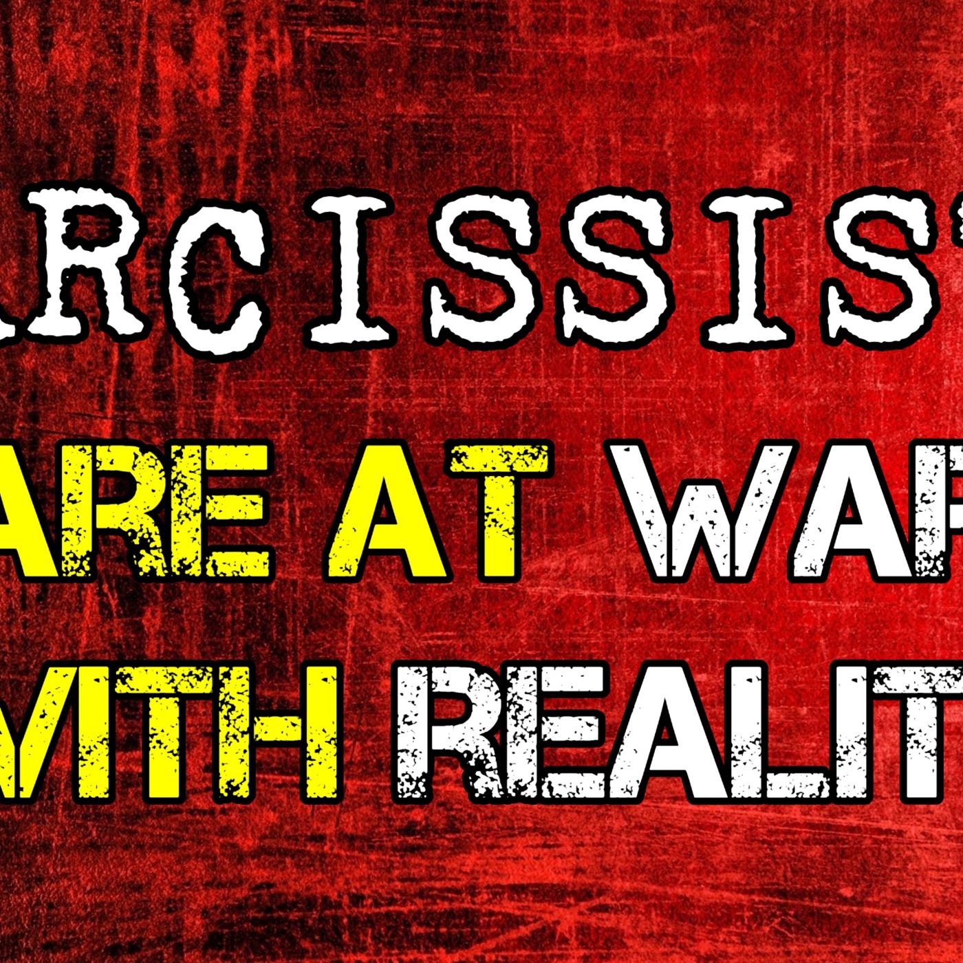 Episode 172: Narcissists Are At War With Reality episode artwork