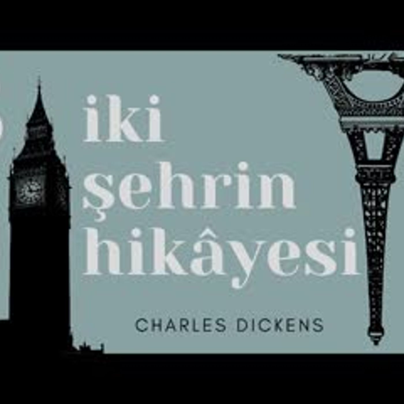 İki Şehrin Hikayesi - Charles Dickens Sesli Kitap Part 3