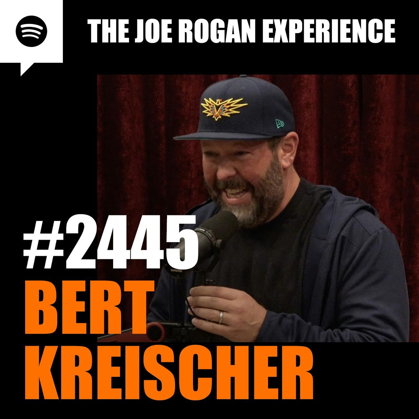 #2445 - Bert Kreischer #2445 - Bert Kreischer