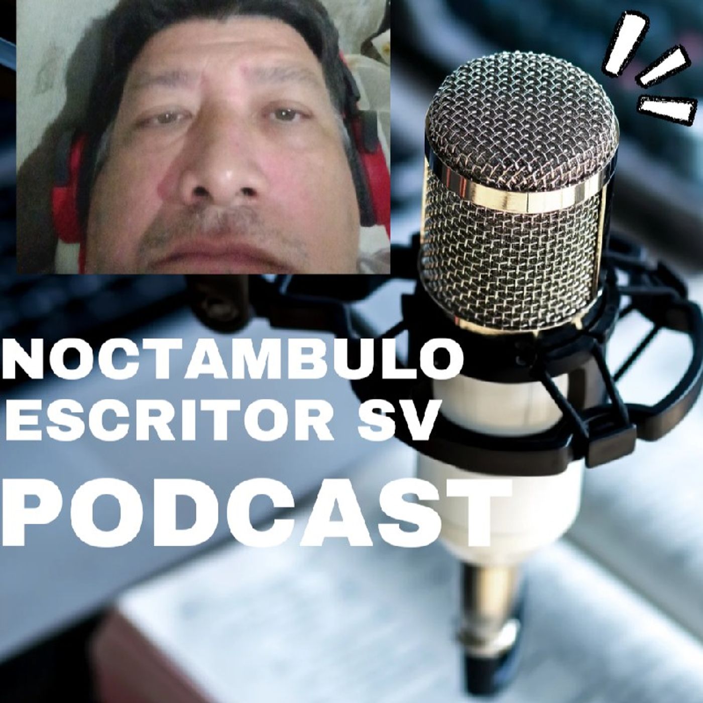 Episodio 11 - Noctambulo Escritor SV episode artwork