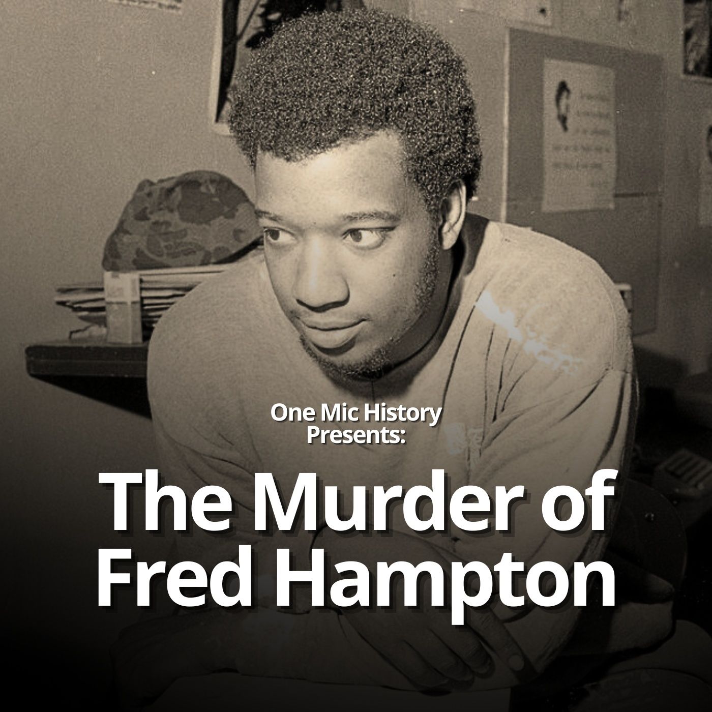 The Plot to Murder Fred Hampton