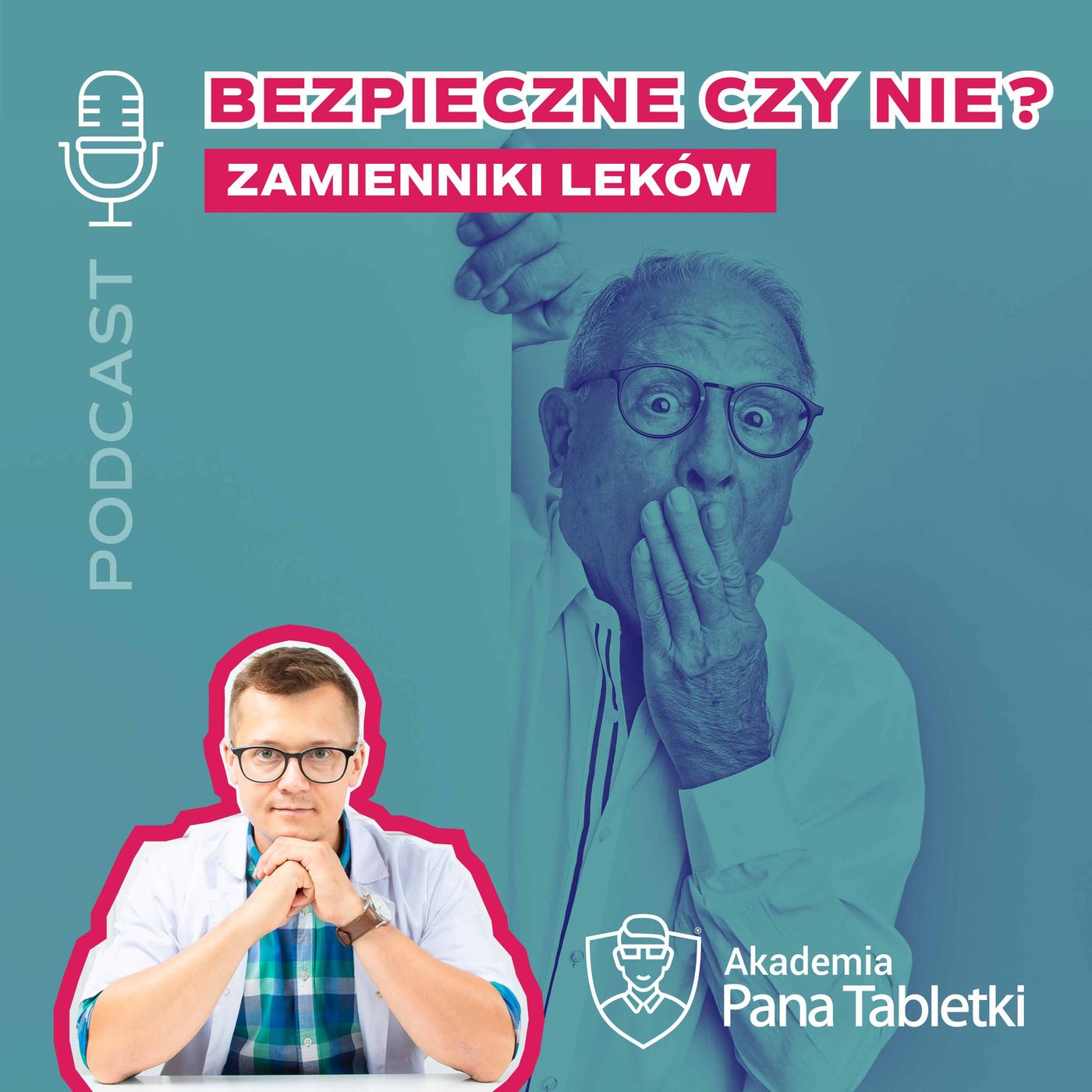 Pan Tabletka dla rodziców - podcast